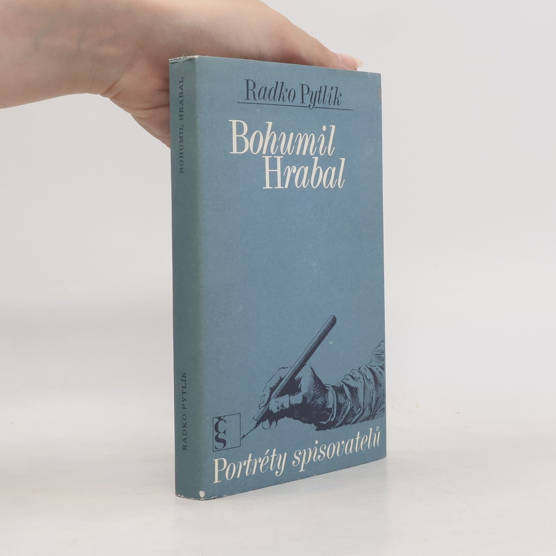 Radko Pytlík Bohumil Hrabal. Portréty spisovatelů