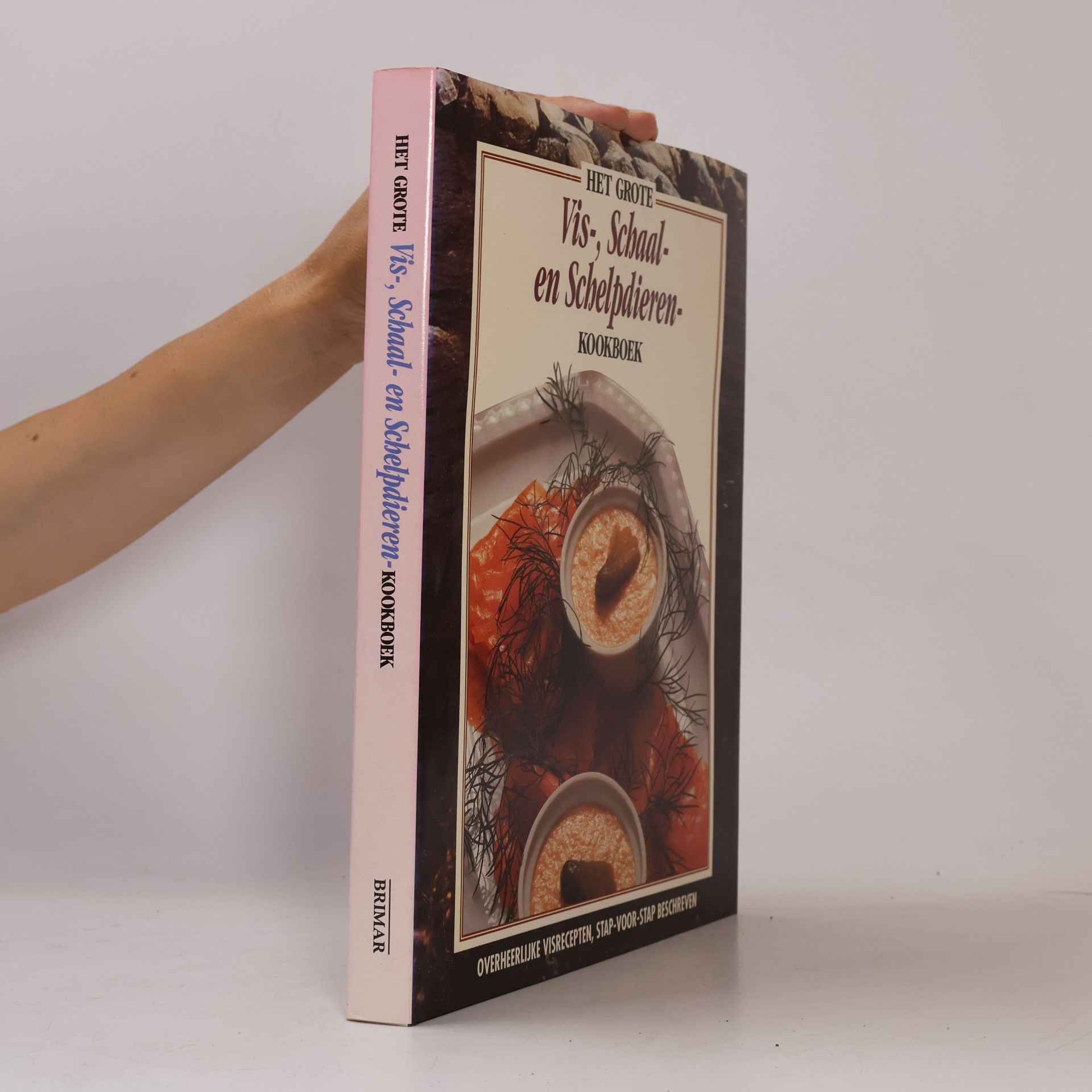 Het Grote Vis-, Schaal- en Schelpdieren-Kookboek