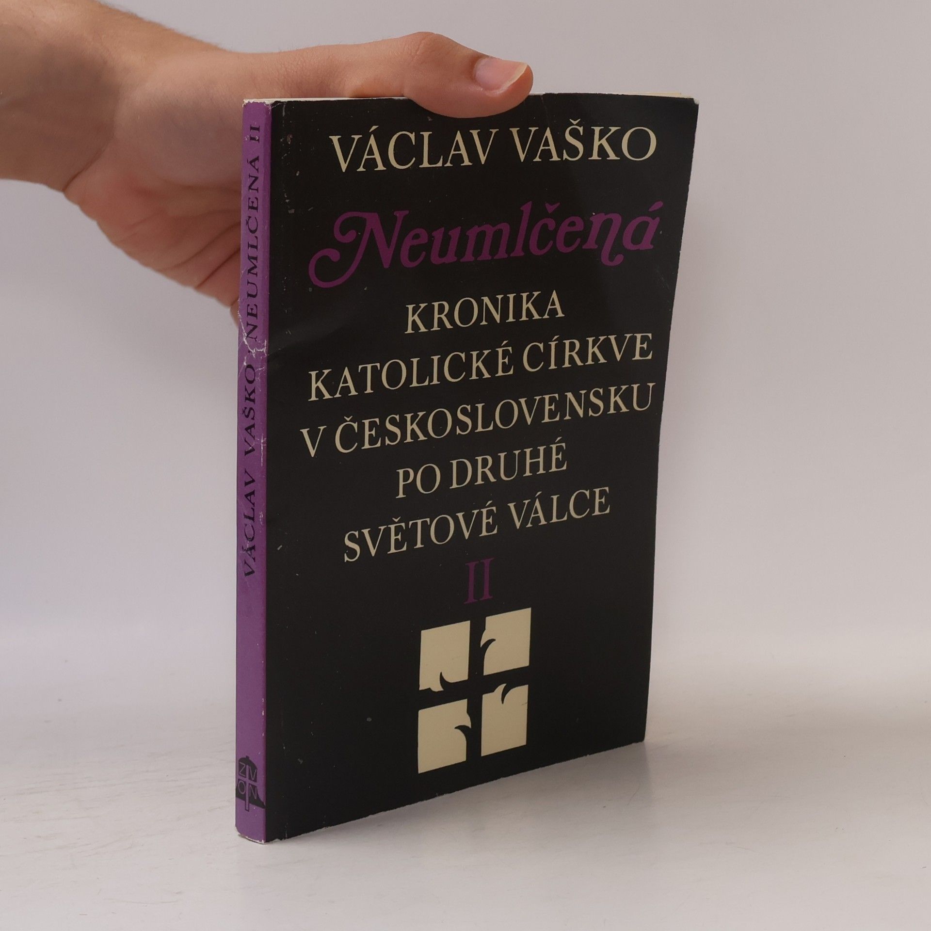 Václav Vaško Neumlčená. Kronika katolické církve v Československu po druhé světové válce II