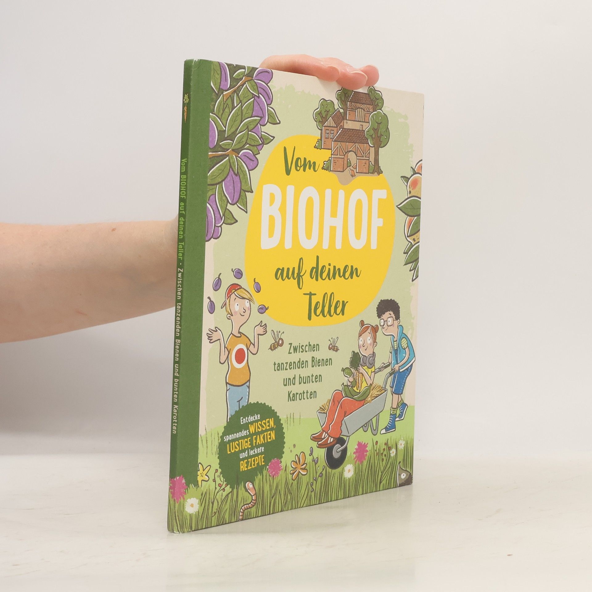 Kolektiv autorů Vom Biohof auf deinen Teller