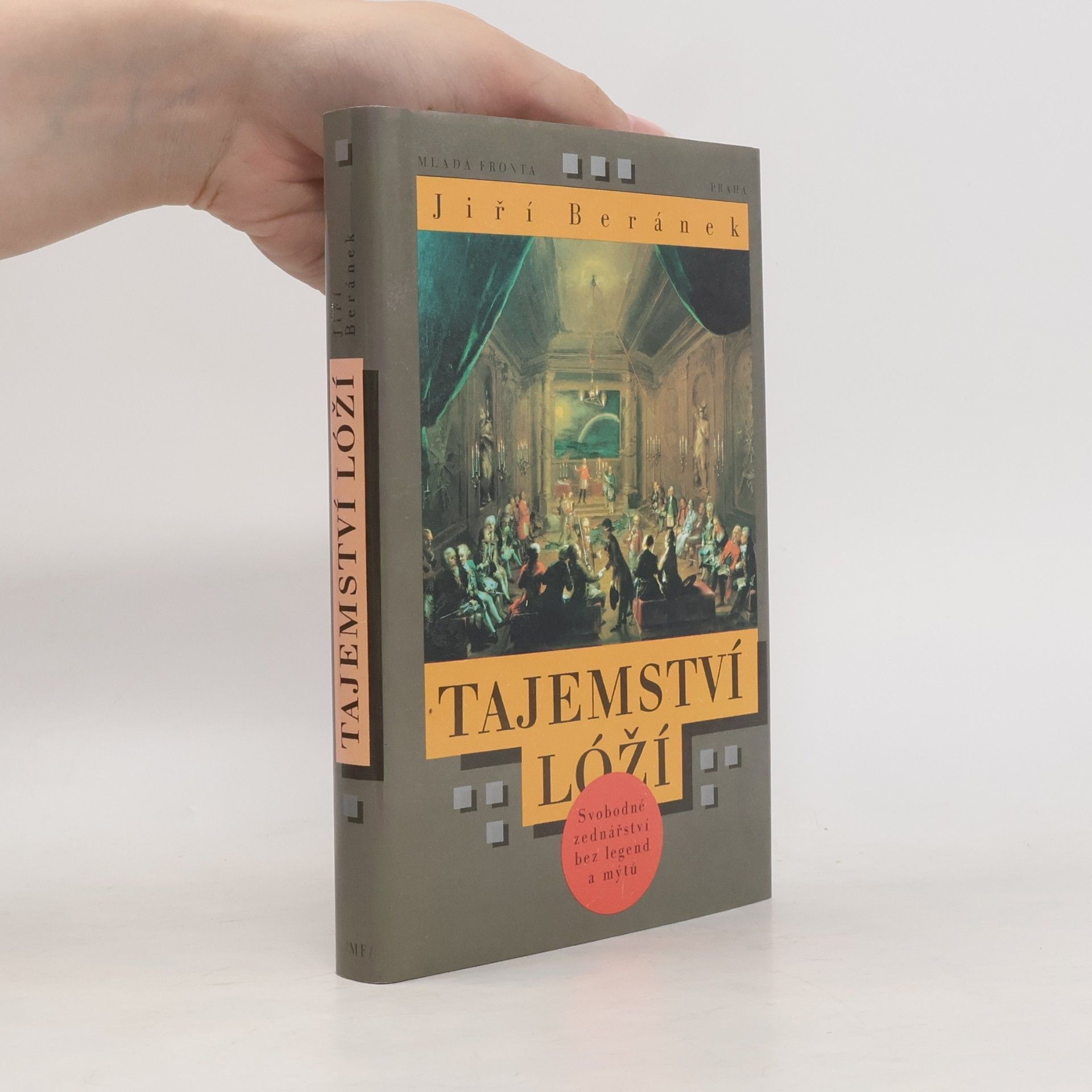 Jiří Beránek Tajemství lóží. Svobodné zednářství bez legend a mýtů