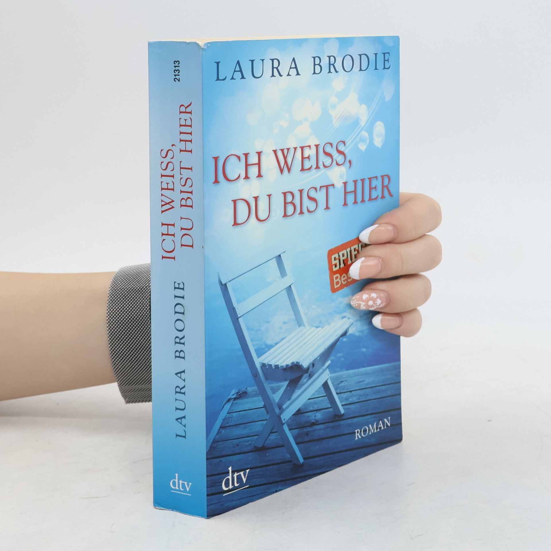 Laura Brodie Ich weiss, du bist hier