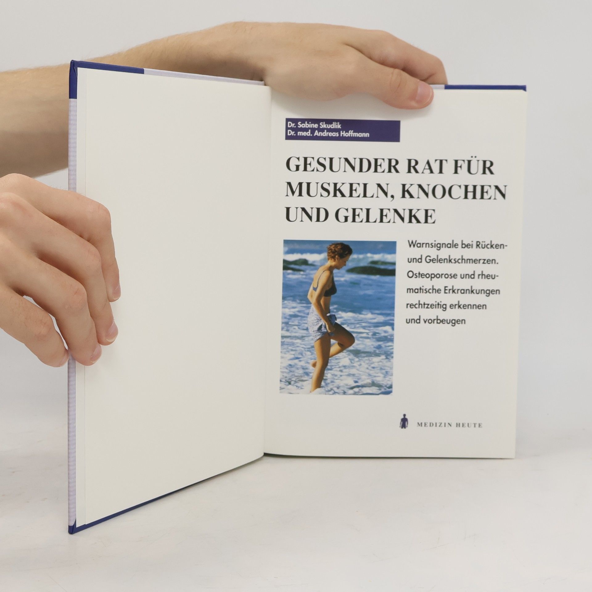Andreas Hoffmann-Richter Gesunder Rat für Muskeln, Knochen und Gelenke