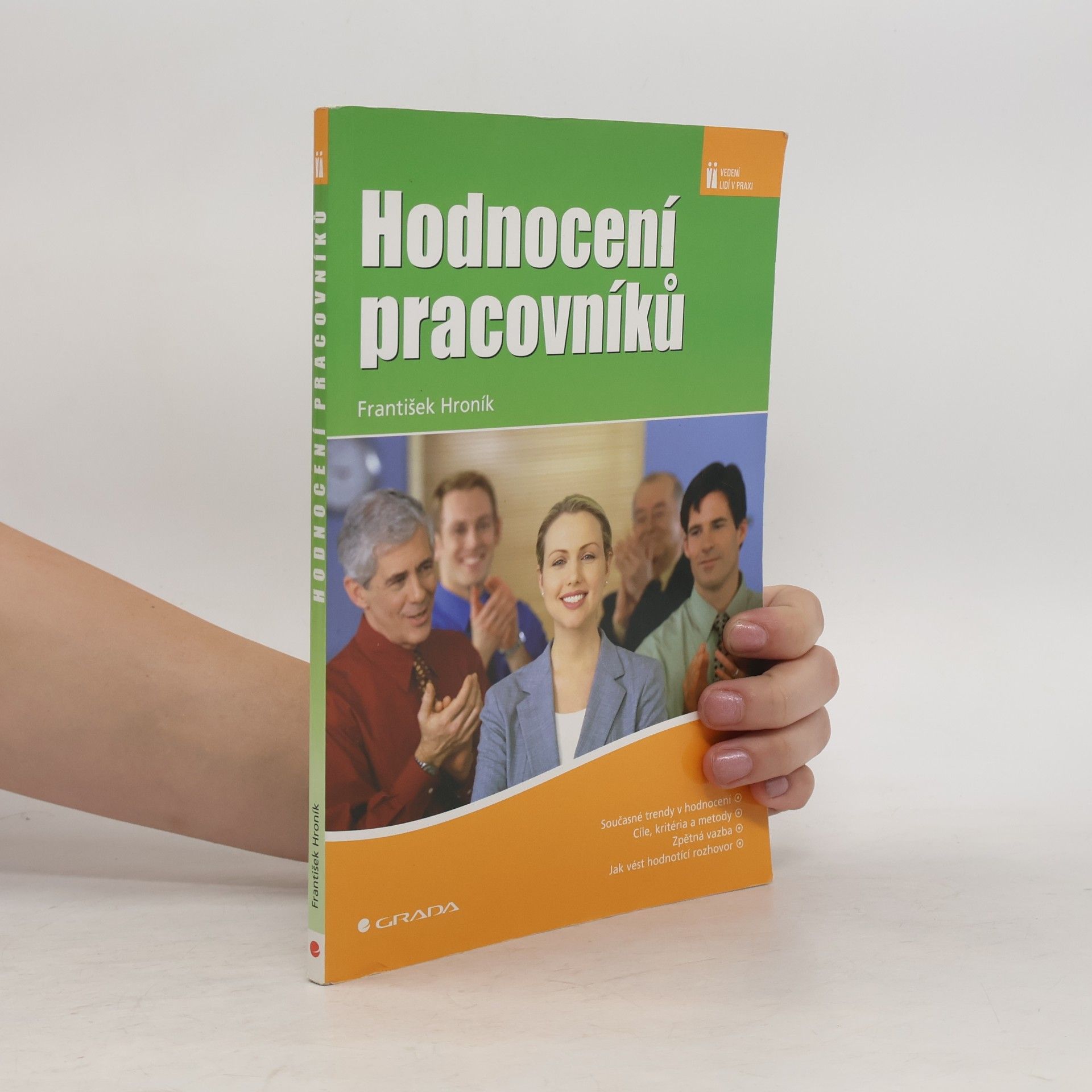 František Hroník Hodnocení pracovníků