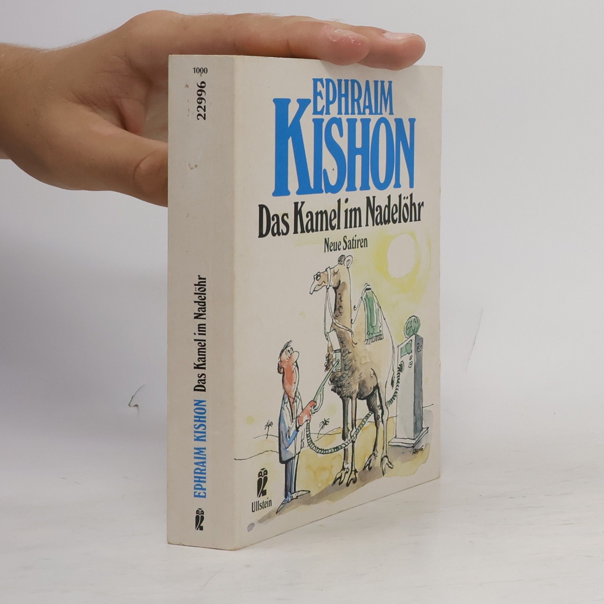 Ephraim Kishon Das Kamel im Nadelöhr