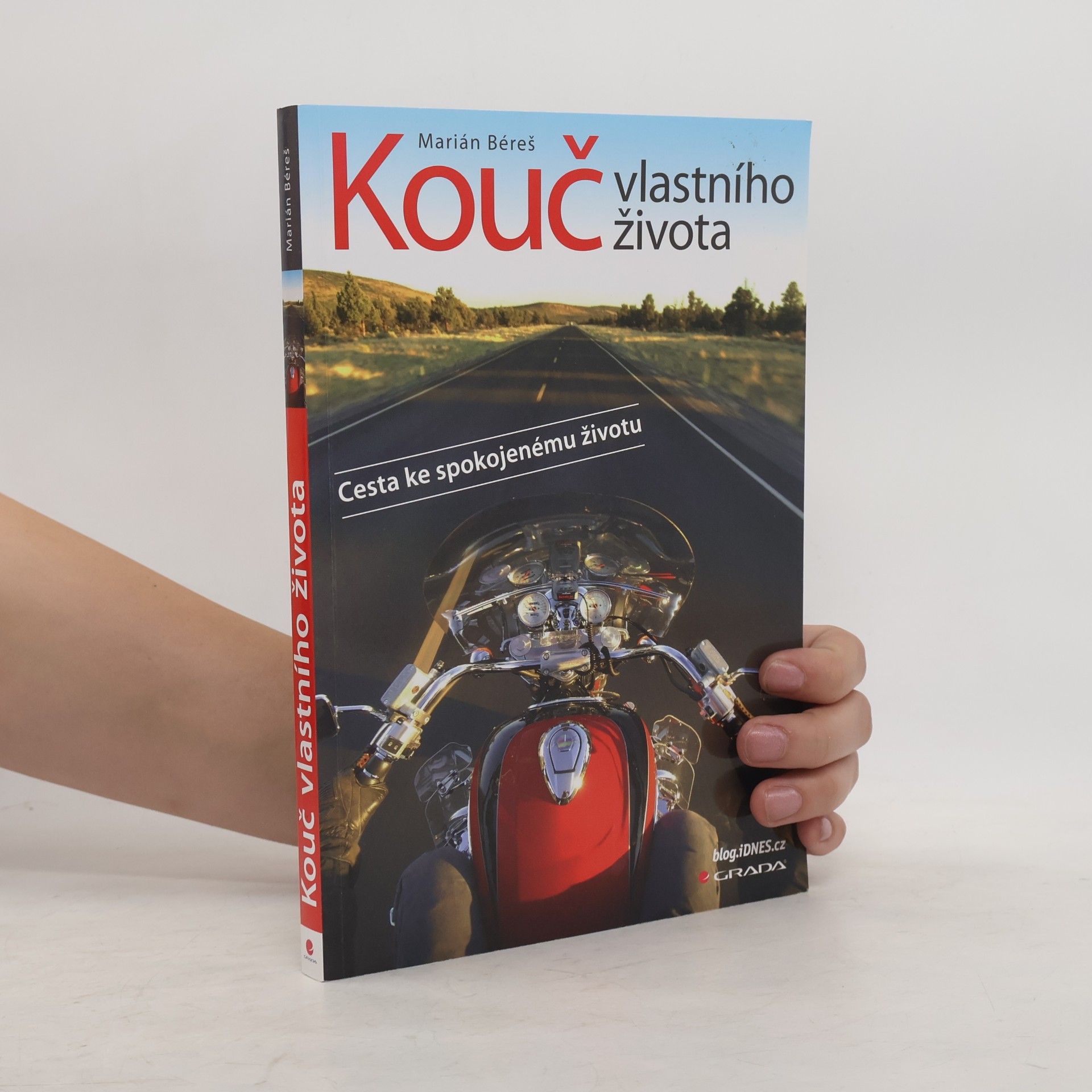 Marián Béreš Kouč vlastního života. Cesta ke spokojenému životu