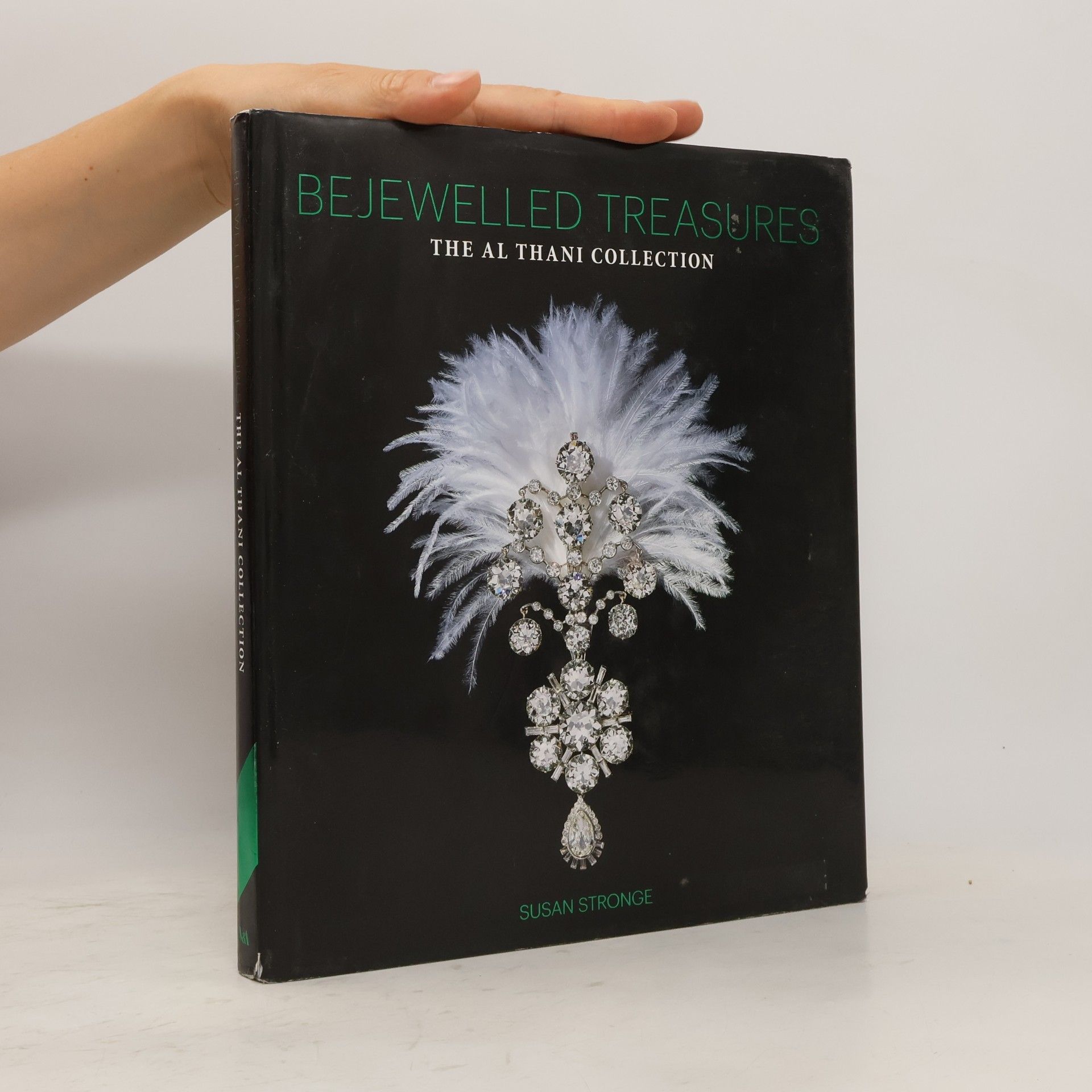 Susan Stronge The Al-Thani Collection: Bejewelled Treasures