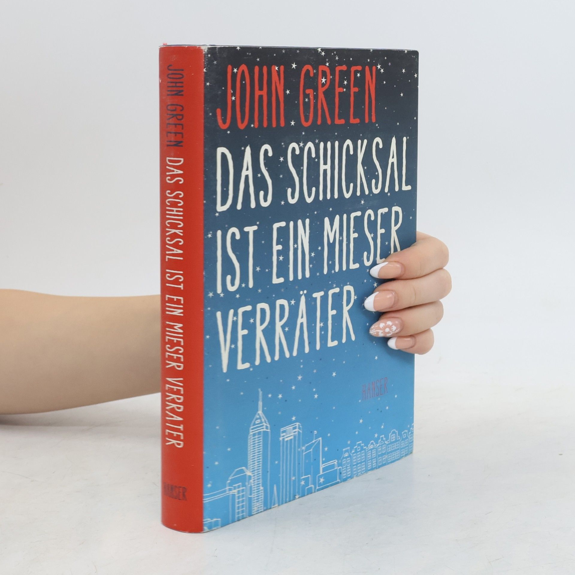 John Green Das Schicksal ist ein Mieser Verräter