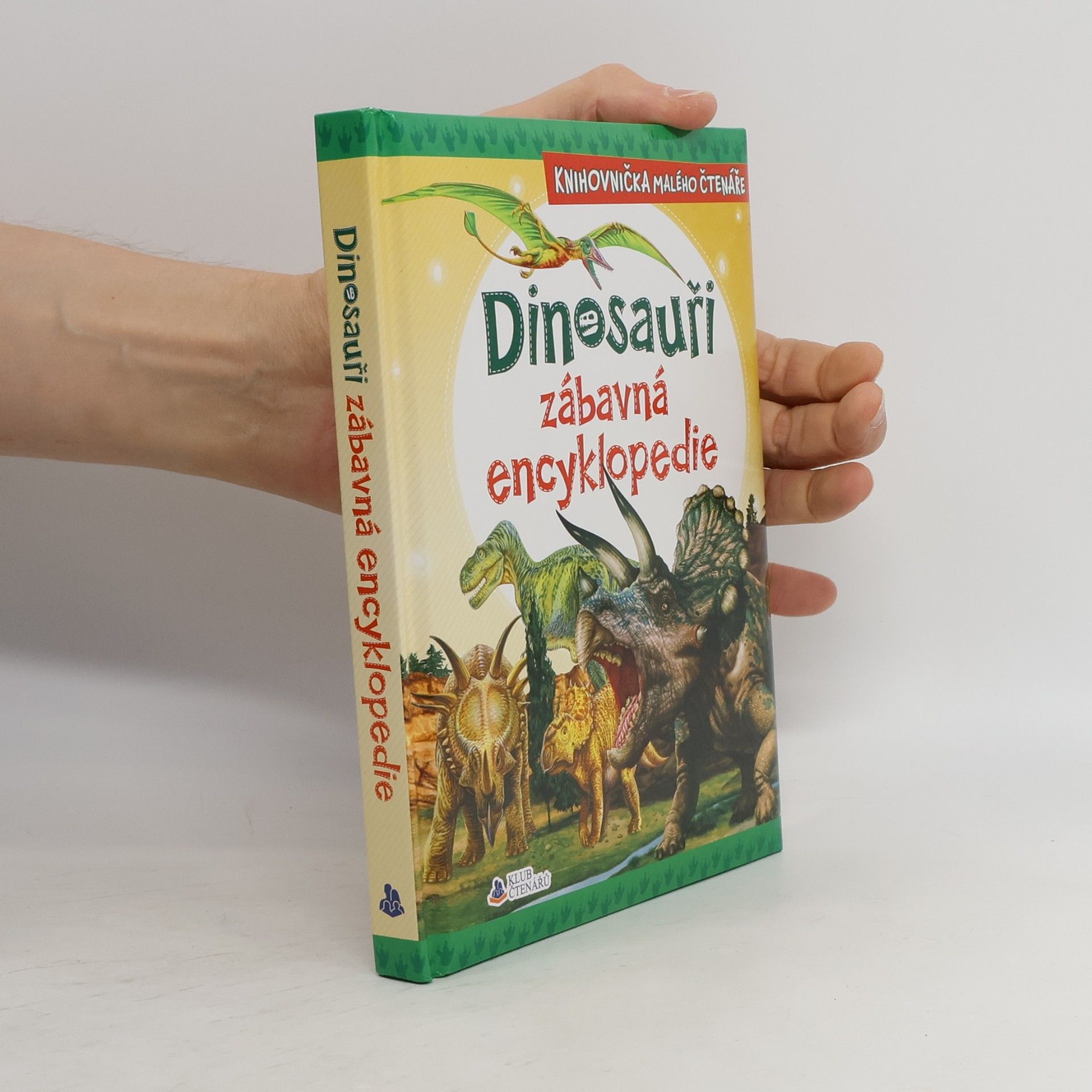 Hana Jovanovičová Dinosauři : zábavná encyklopedie
