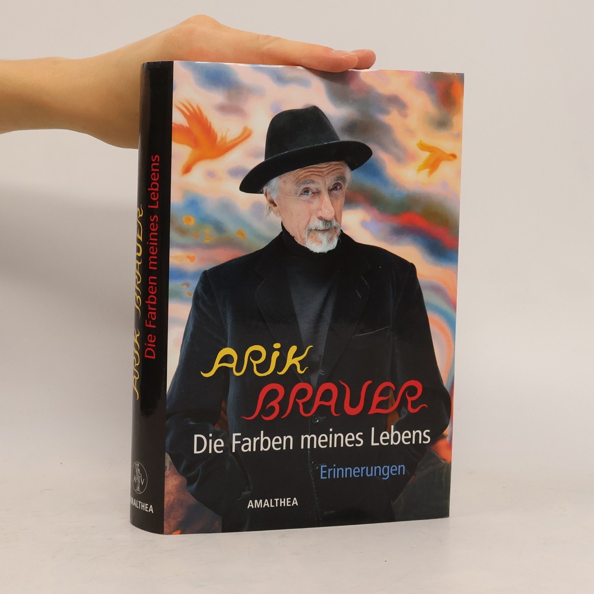 Arik Brauer Die Farben meines Lebens