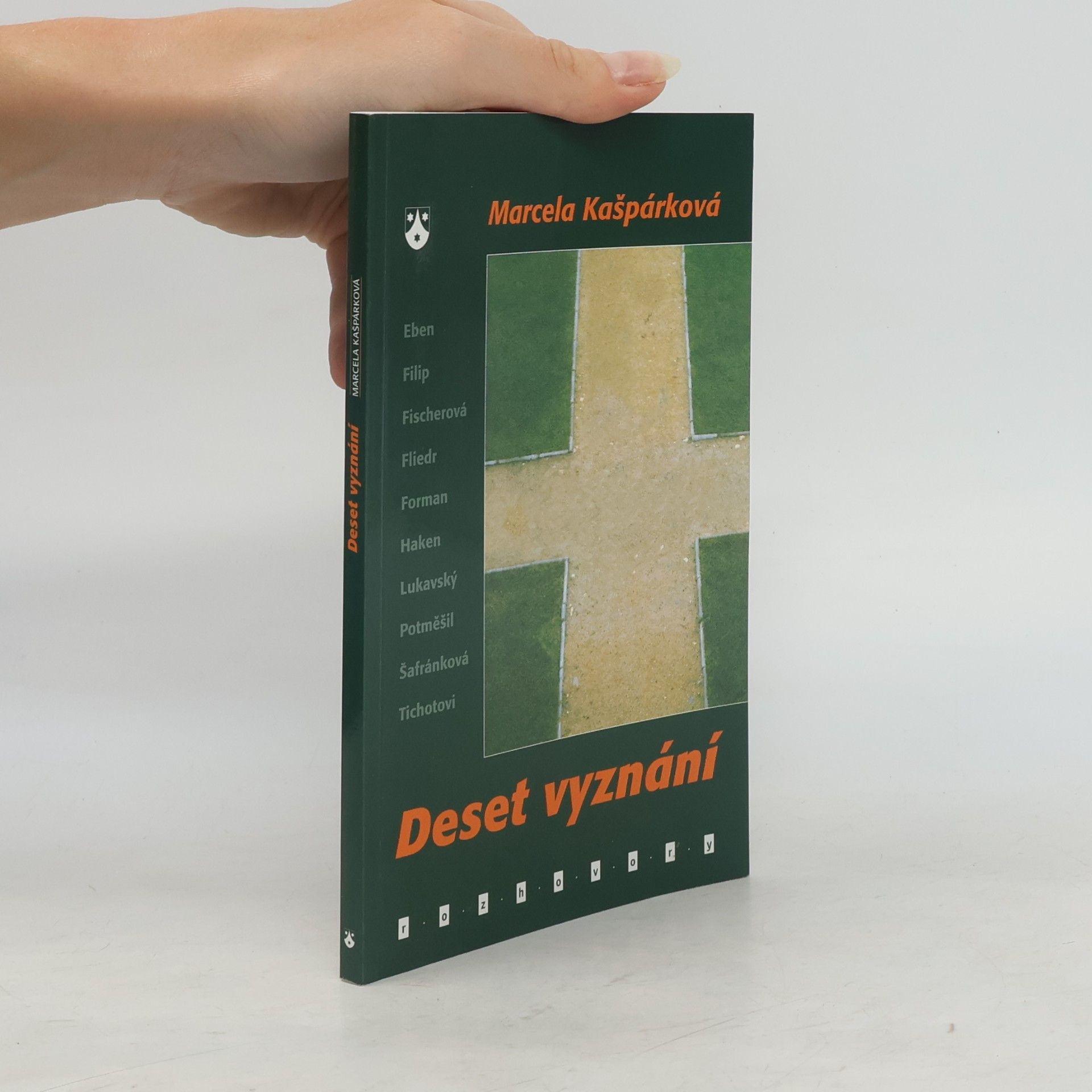 Marcela Kašpárková Deset vyznání