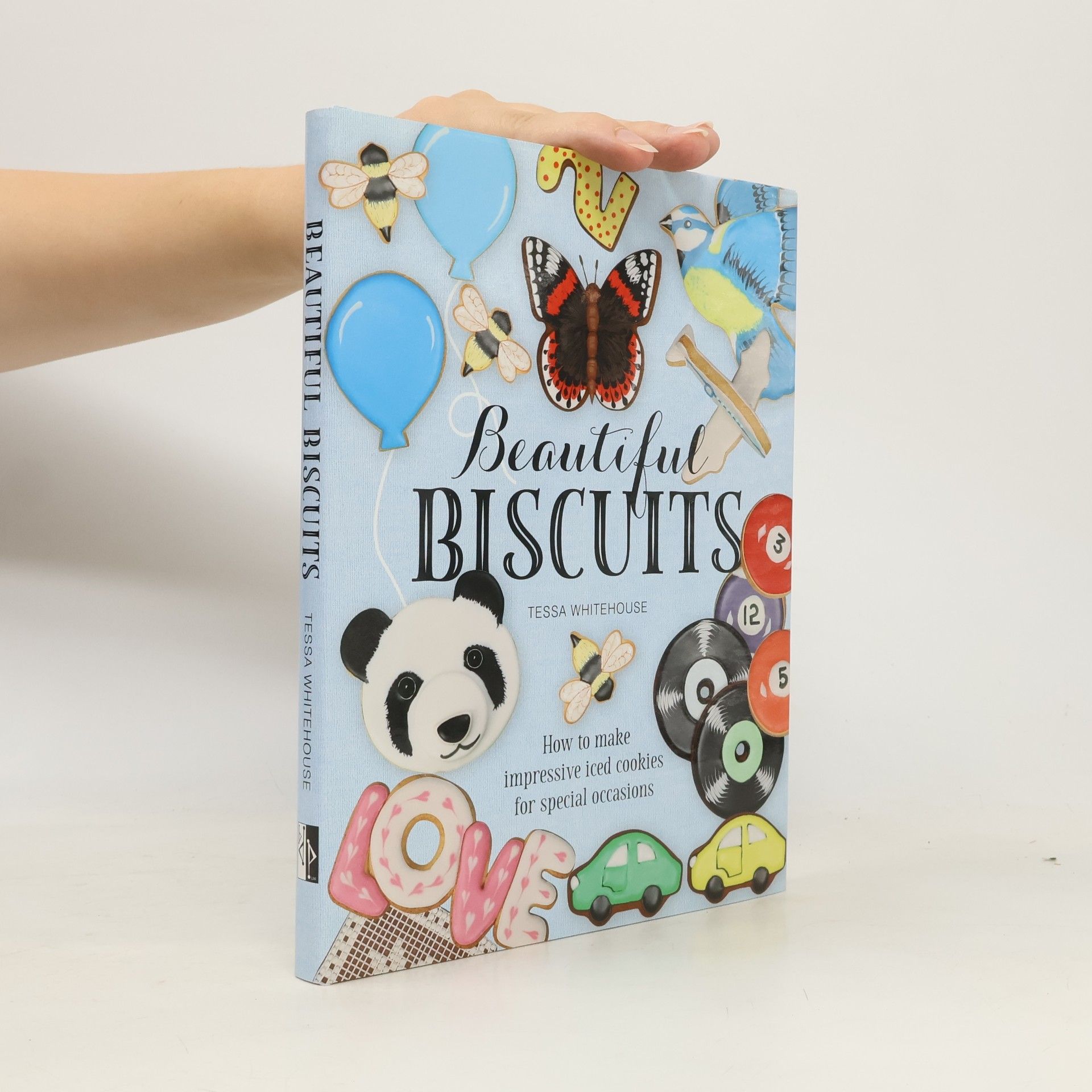 Sarah Ryan Beautiful Biscuits: How to Make Impressive Iced Cookies for Special Occasions