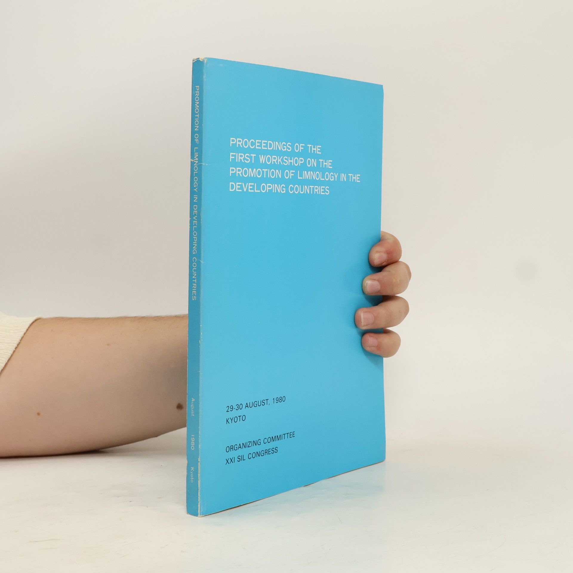 Proceedings of the First Workshop on the Promotion of Limnology in the Developing Countries
