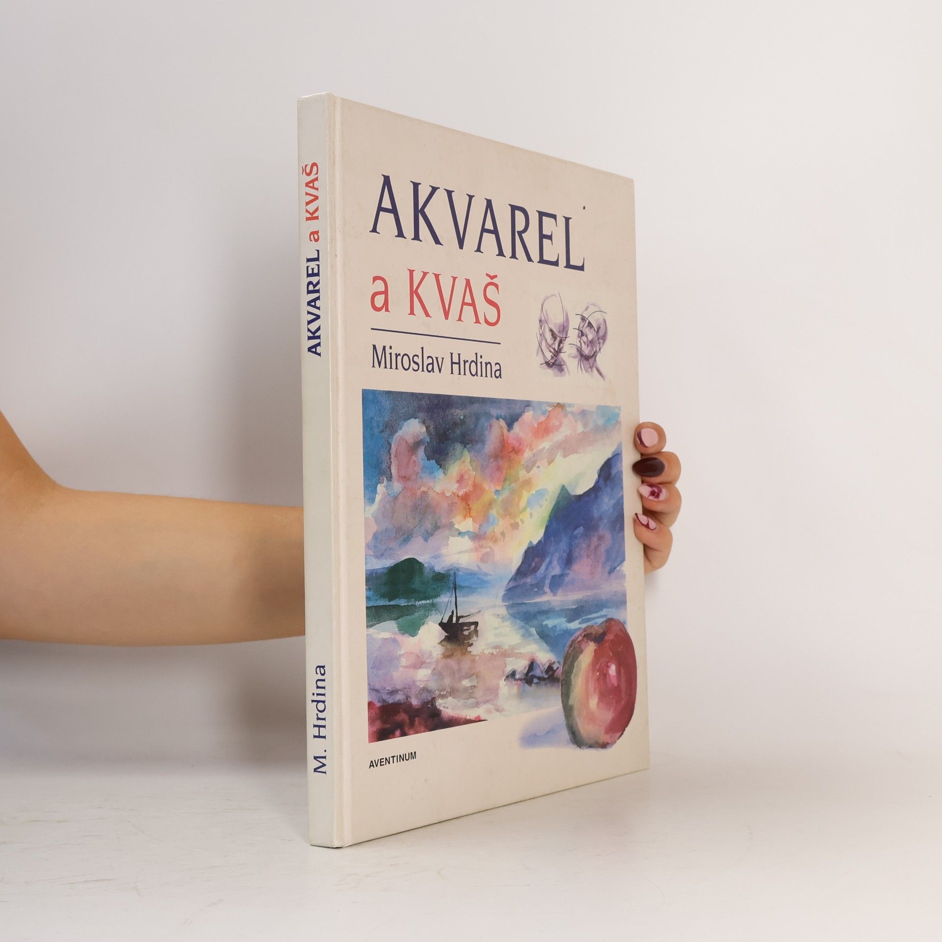 Miroslav Hrdina Akvarel a kvaš