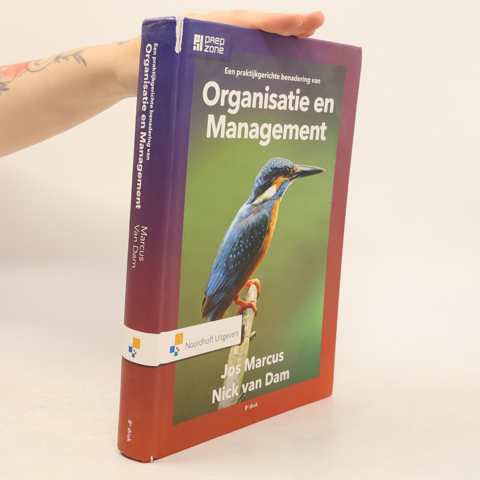 Jos A. Marcus Een praktijkgerichte benadering van Organisatie en Management - 8e druk