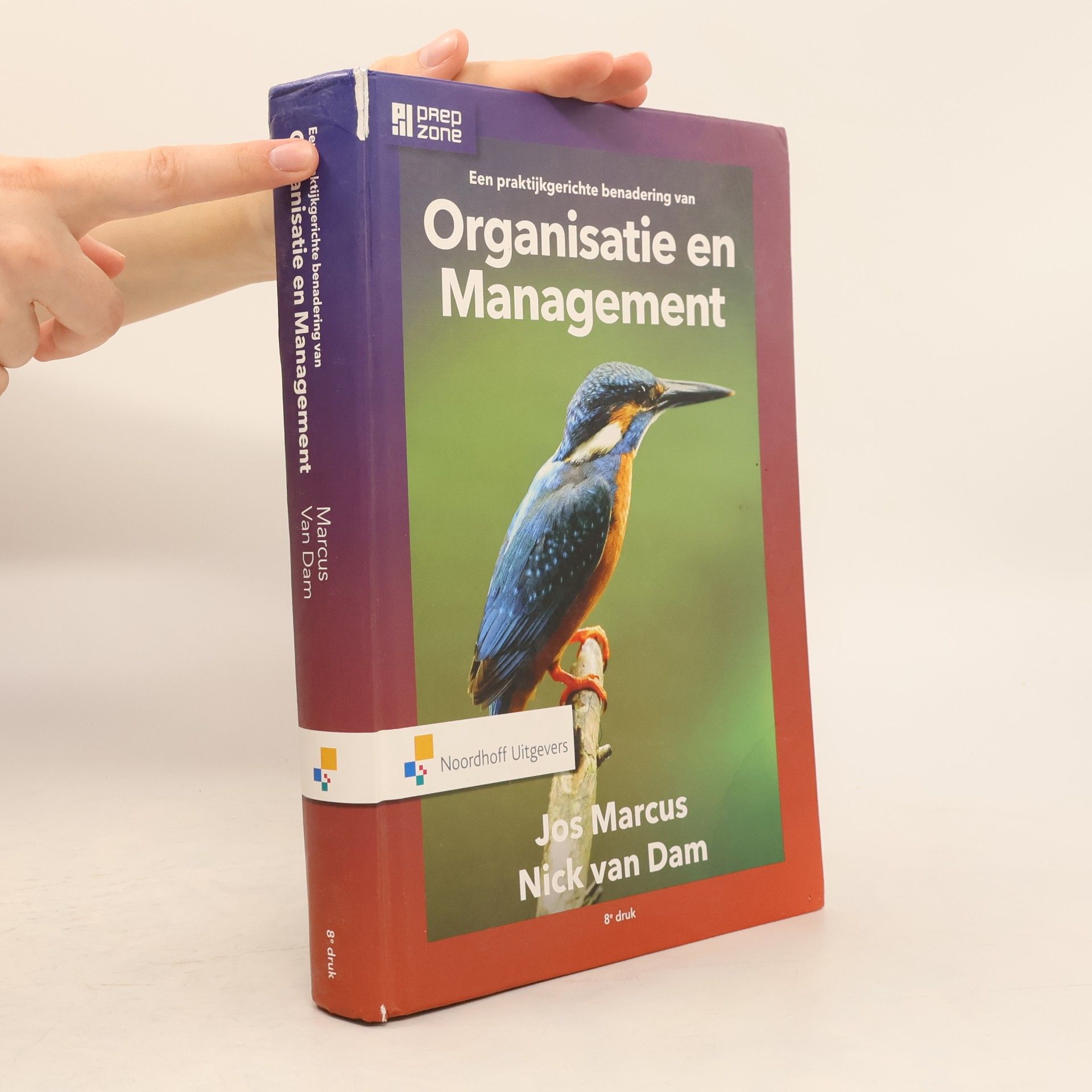 Jos A. Marcus Een praktijkgerichte benadering van Organisatie en Management - 8e druk