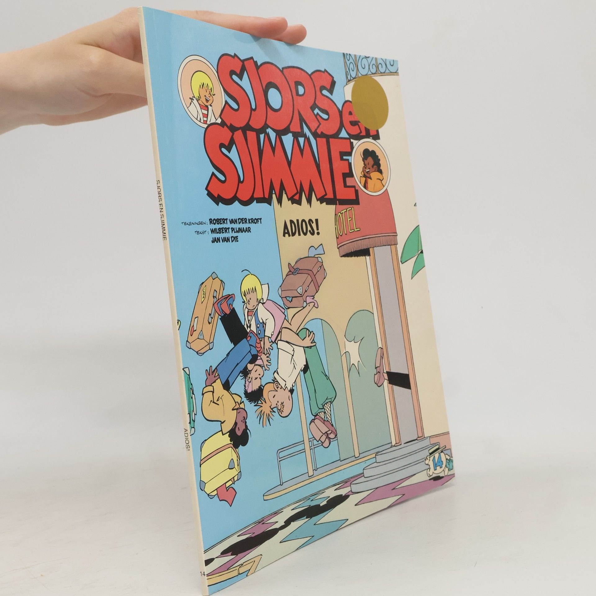 Wilbert Plijnaar Sjors en Sjimmie - 14: Adios!
