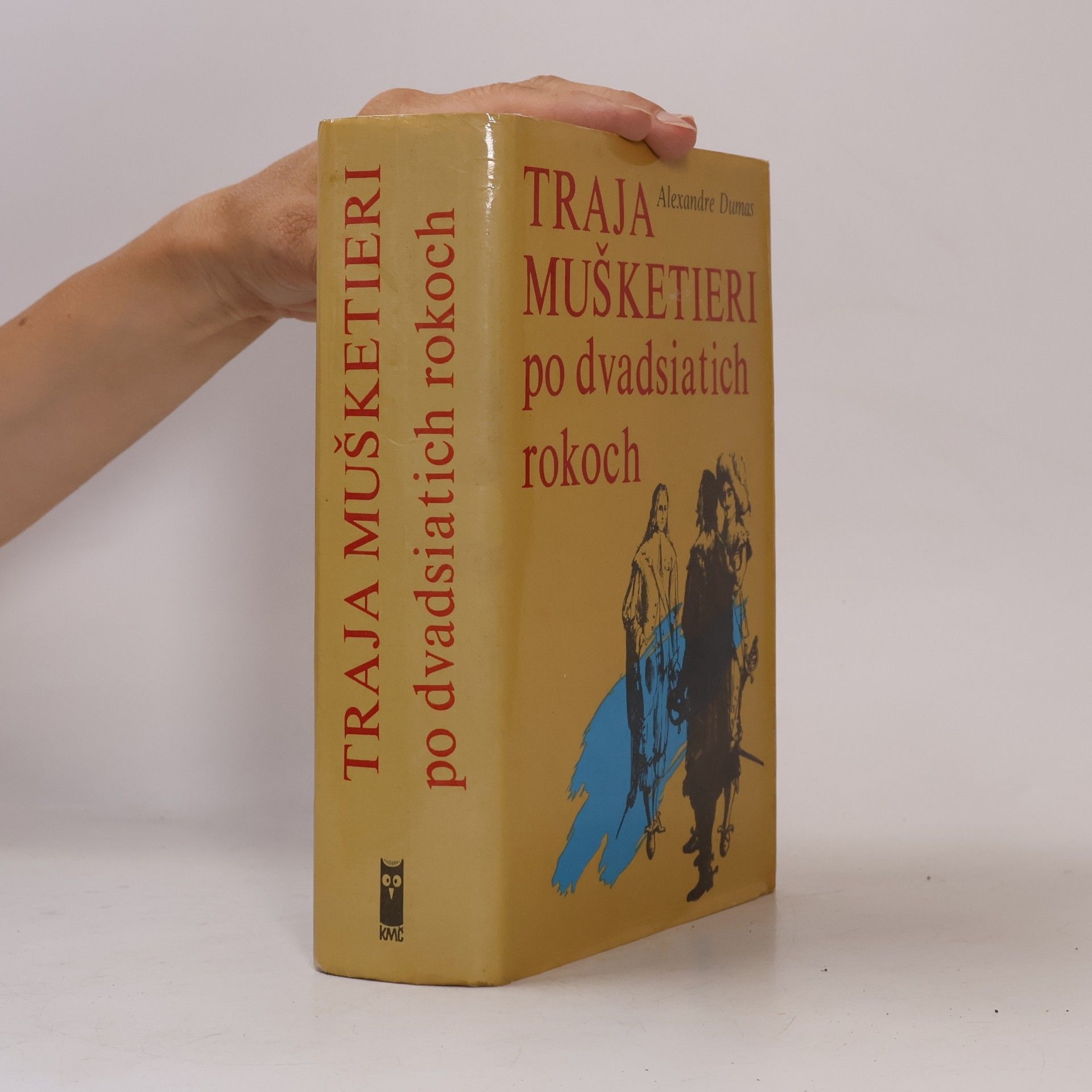 Alexandre Dumas Traja mušketieri po dvadsiatich rokoch