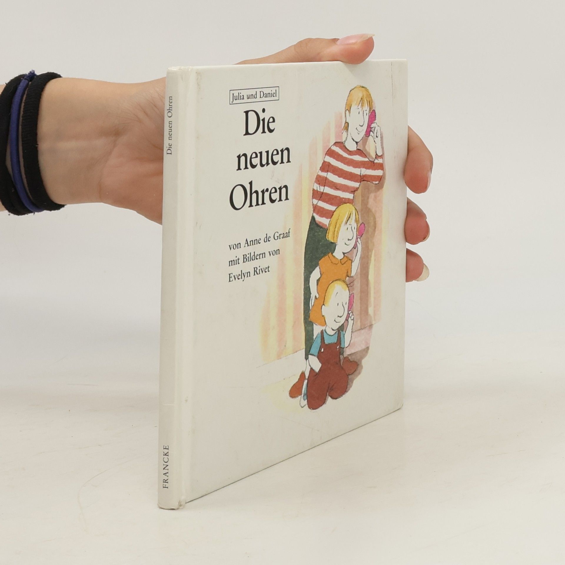 Julia und Daniel / Die neuen Ohren