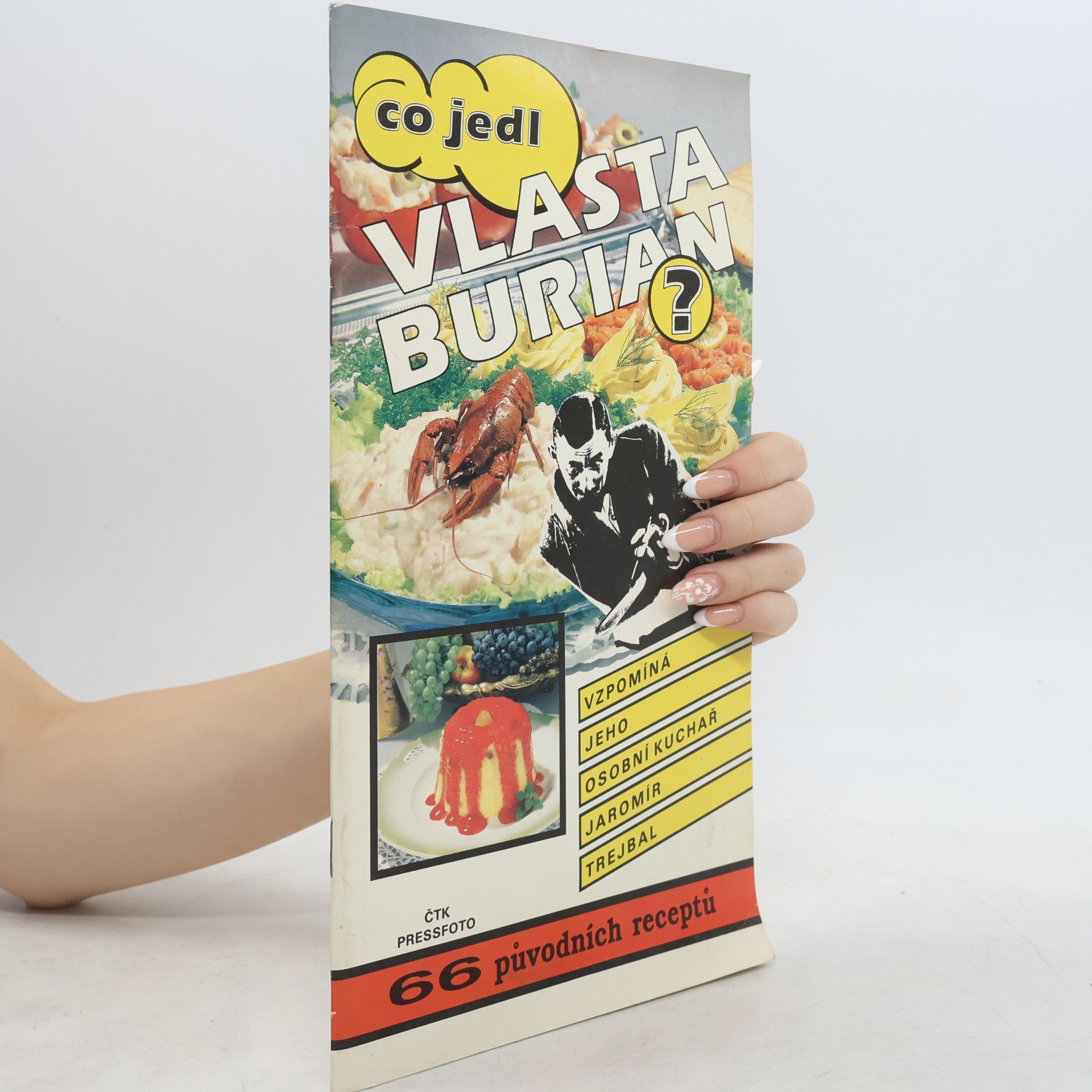 Jaromír Trejbal Co jedl Vlasta Burian?