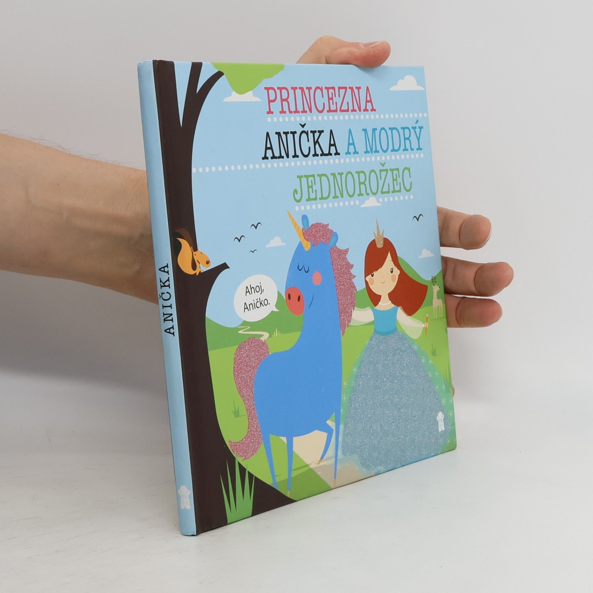 Princezna Anička a modrý jednorožec