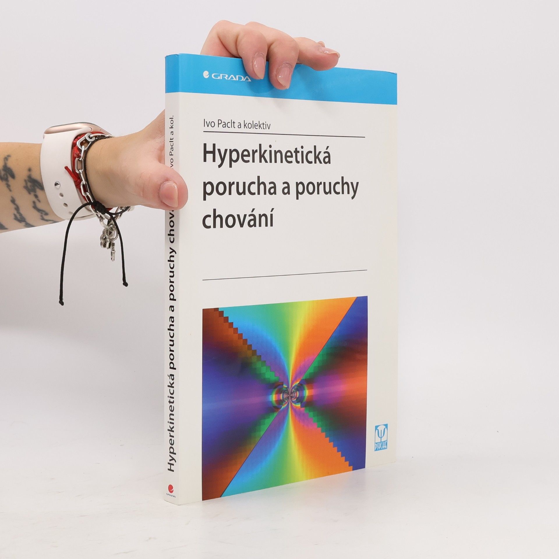 Ivo Paclt Hyperkinetická porucha a poruchy chování