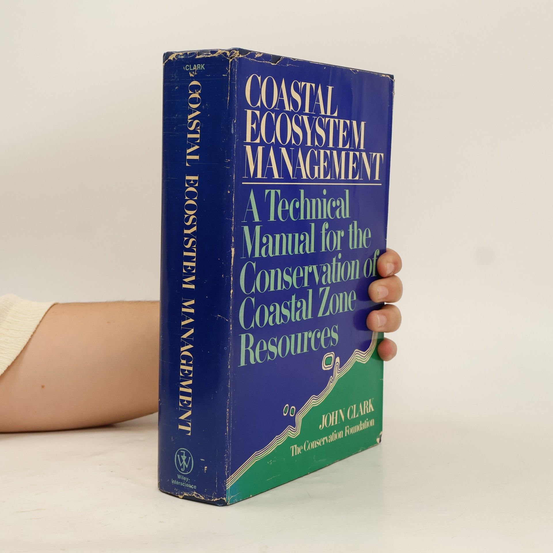 John R. Clark Coastal Ecosystem Management