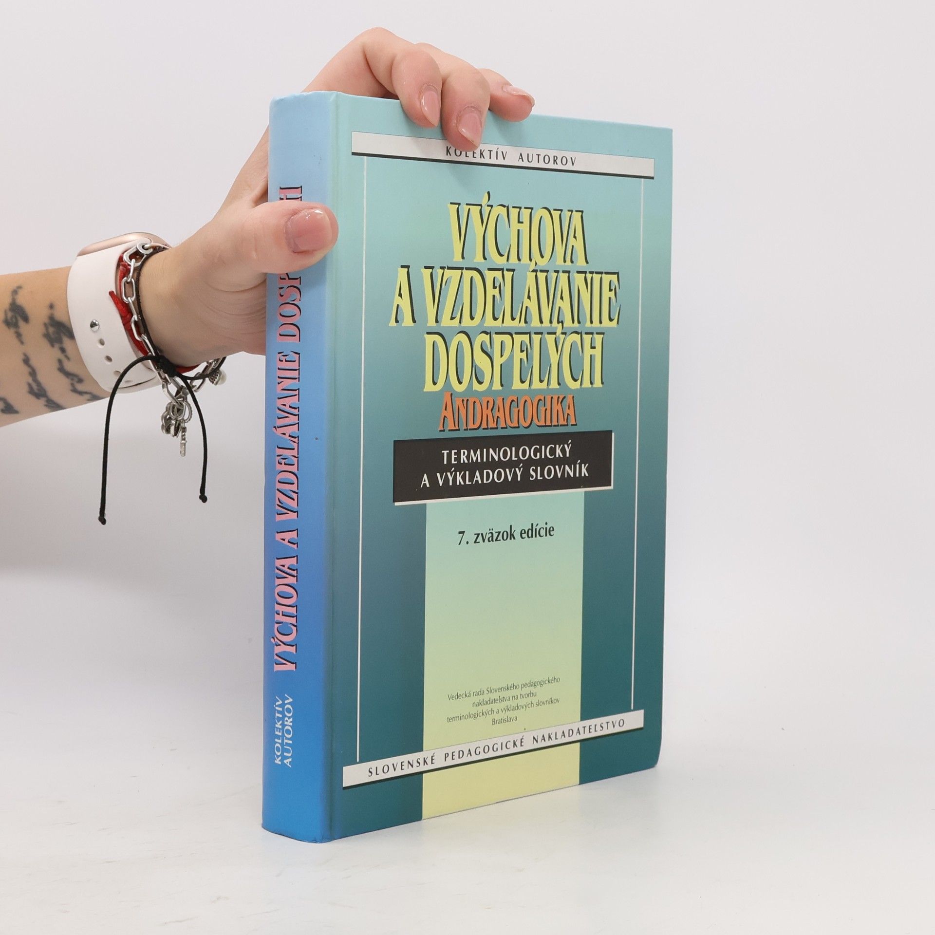 Autorenkollektiv Andragogika : Výchova a vzdelávanie dospelých