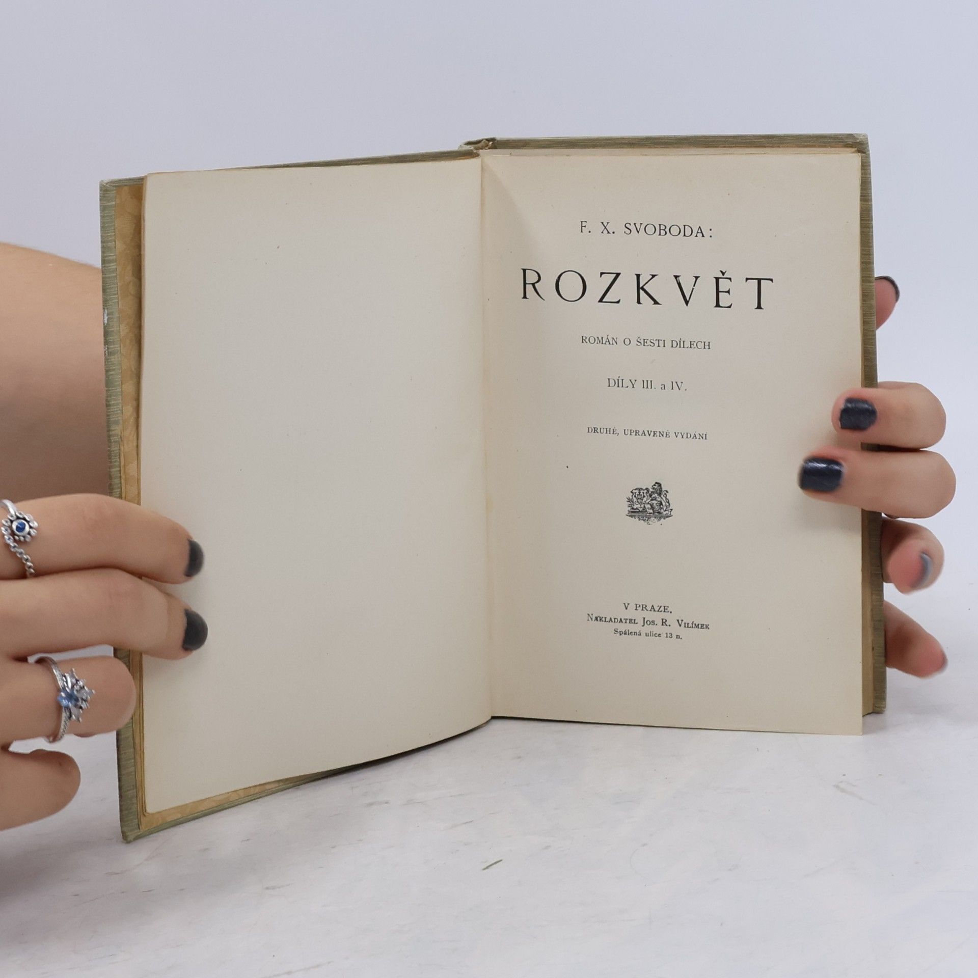 F. X. Svoboda Rozkvět díly III. a IV.