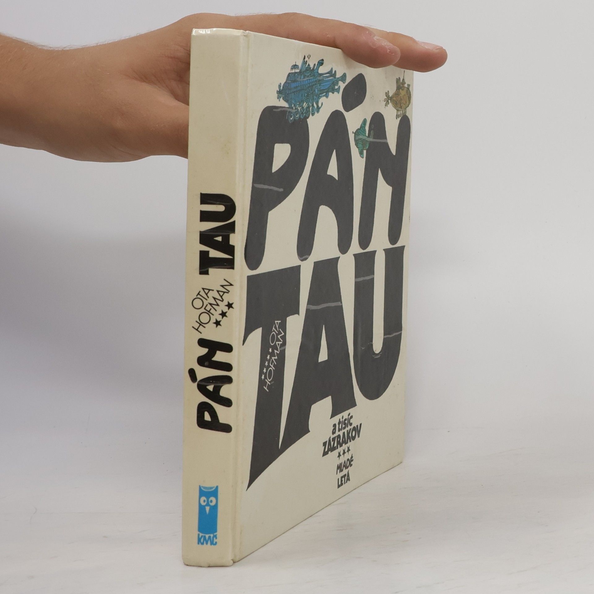 Pán Tau a tisíc zázrakov