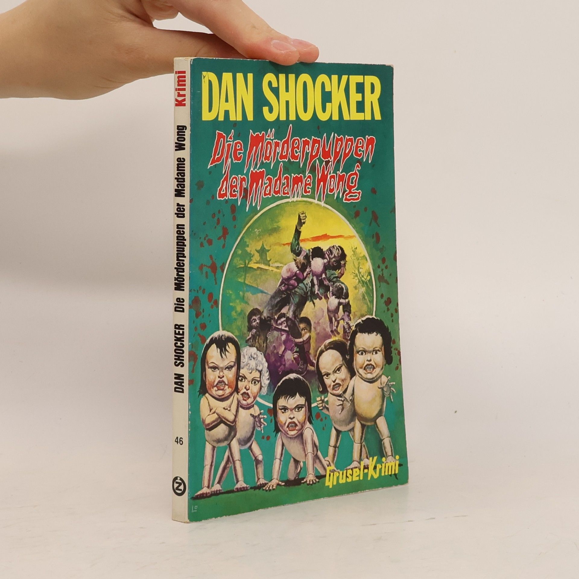 Dan Shocker Die Mörderpuppen der Madame Wong