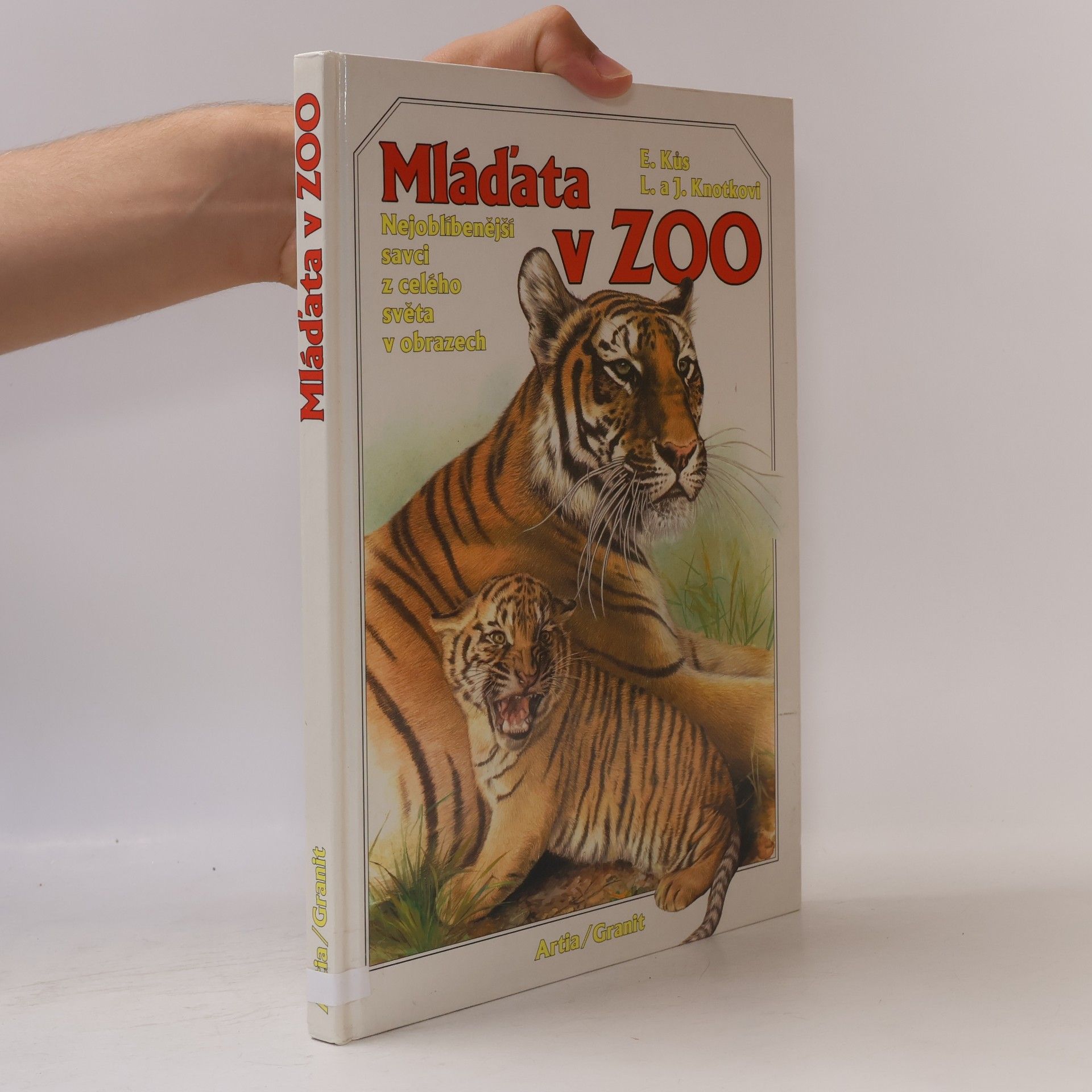 Evžen Kůs Mláďata v zoo : nejoblíbenější savci z celého světa v obrazech