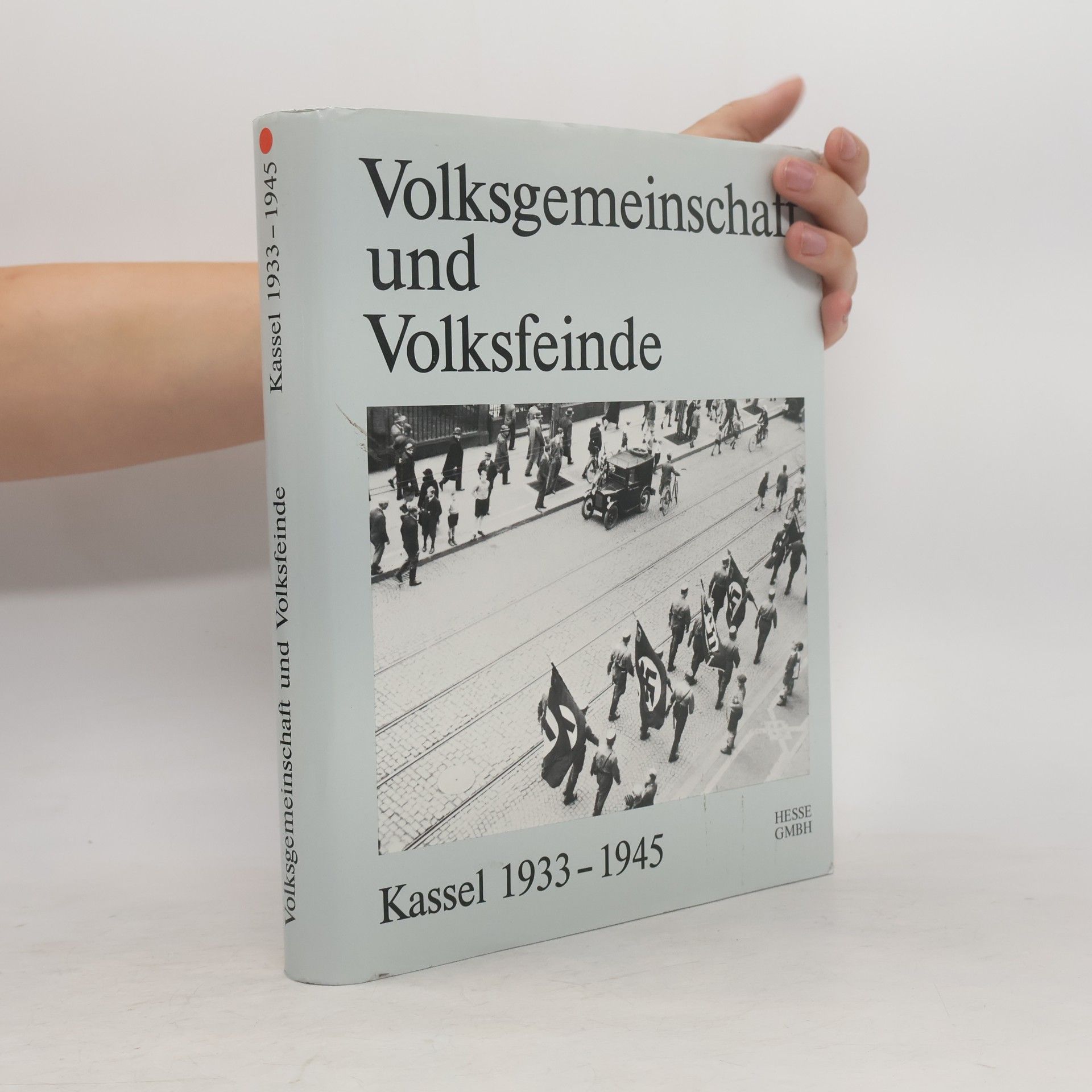 Autorenkollektiv Volksgemeinschaft und Volksfeinde