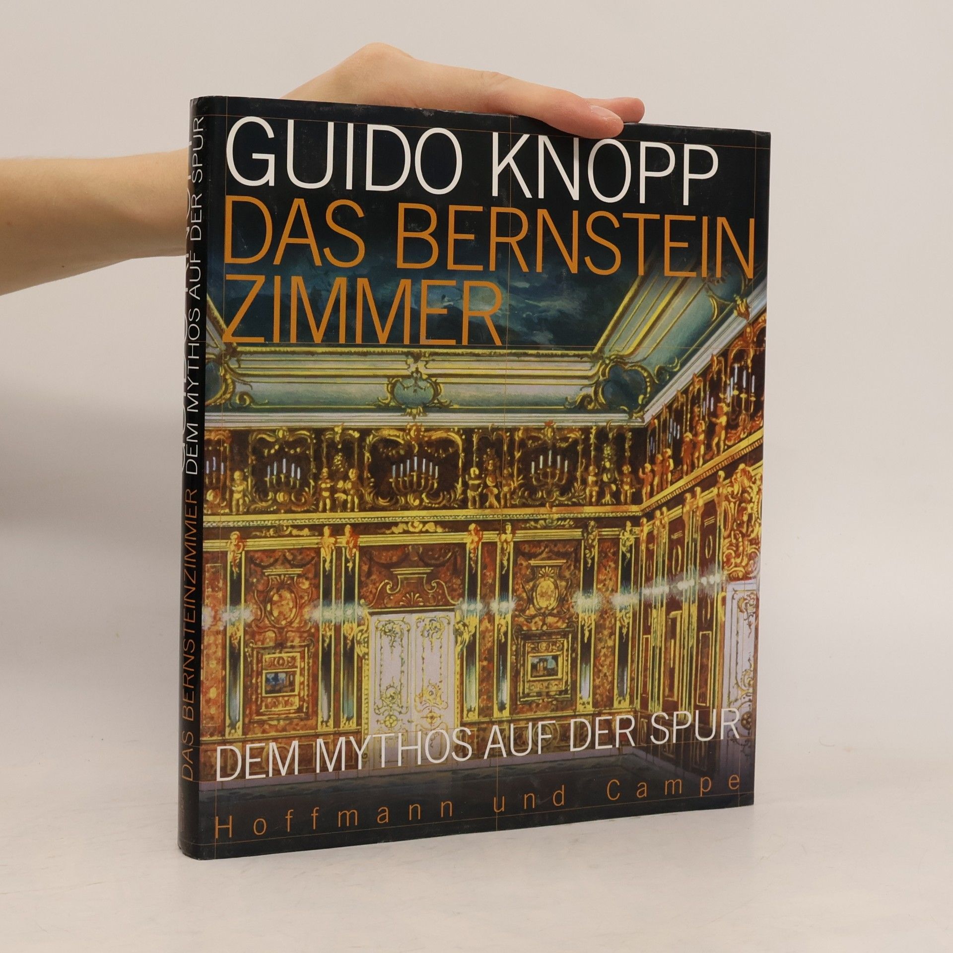 Guido Knopp Das Bernsteinzimmer