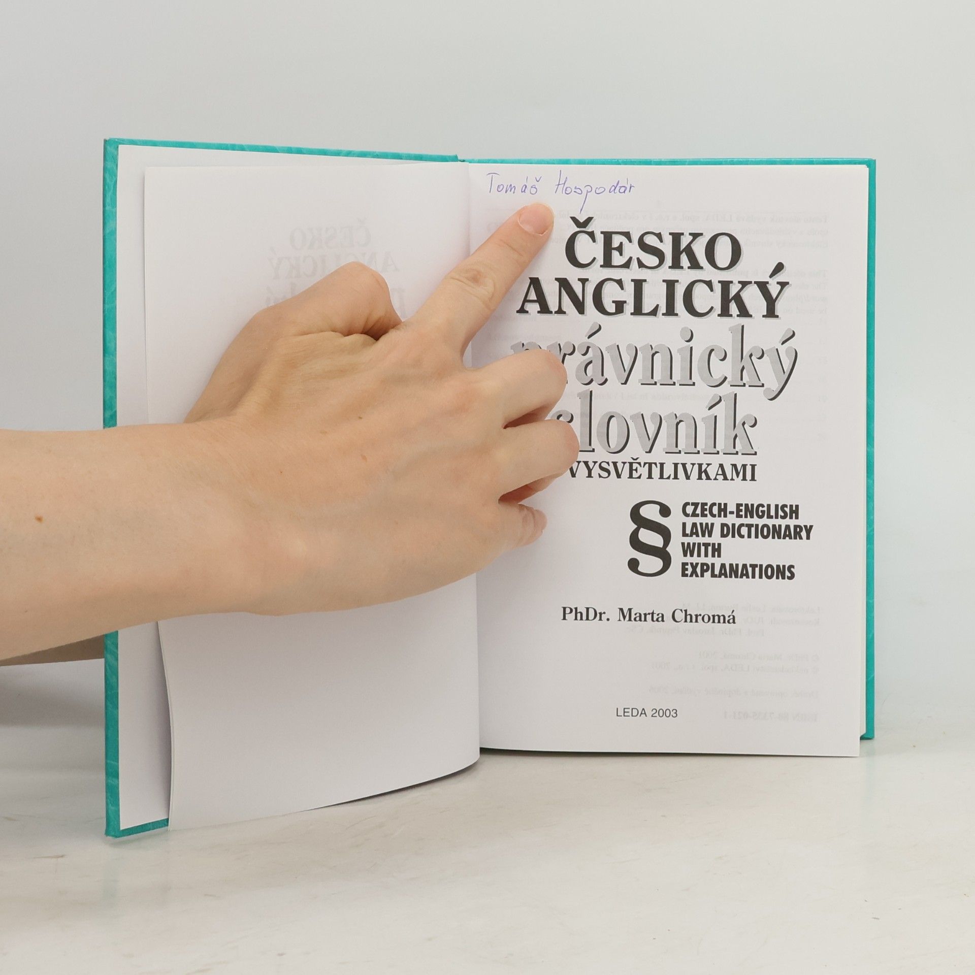 Marta Chromá Česko-anglický právnický slovník s vysvětlivkami. Czech-English Law Dictionary with Explanations