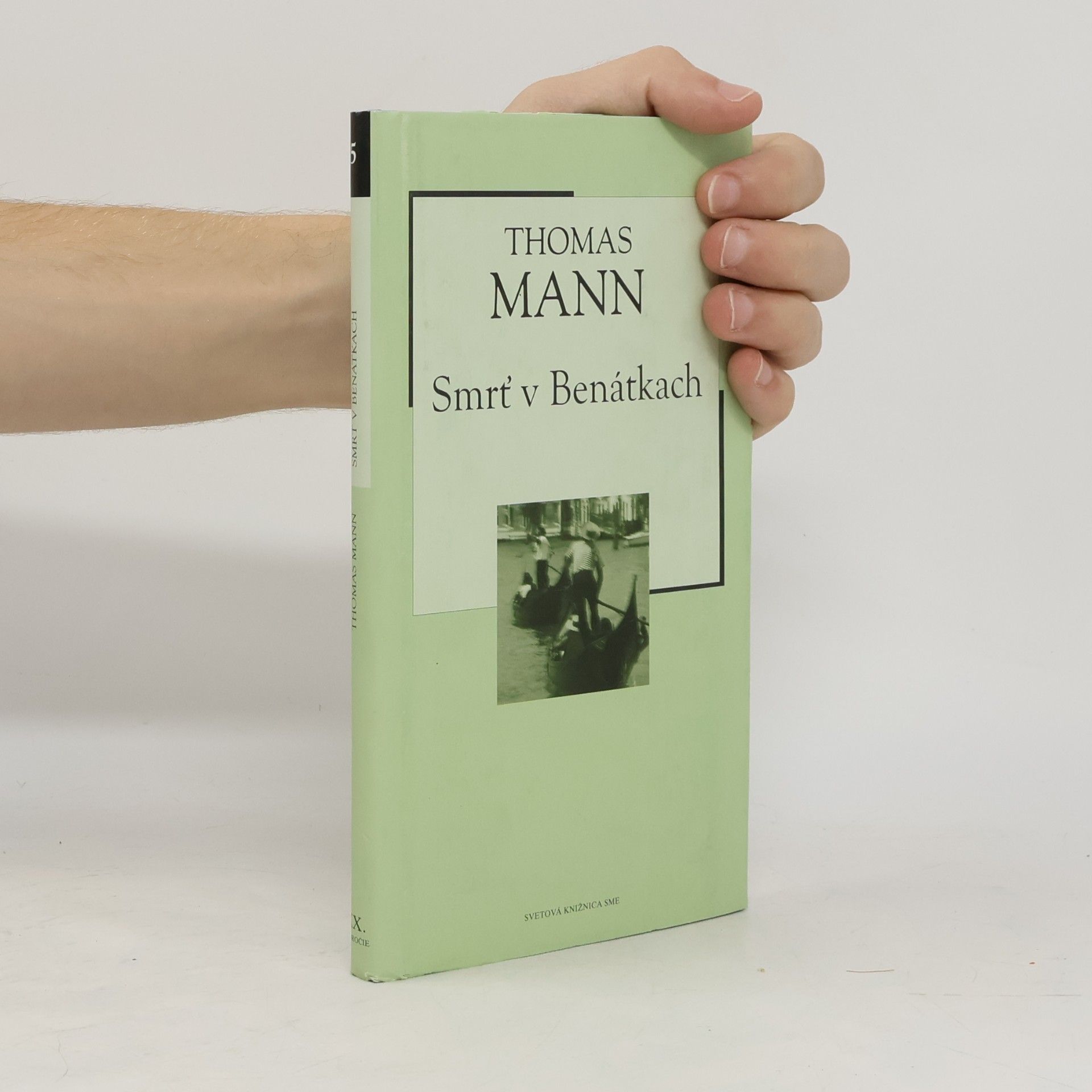 Thomas Mann Smrť v Benátkach