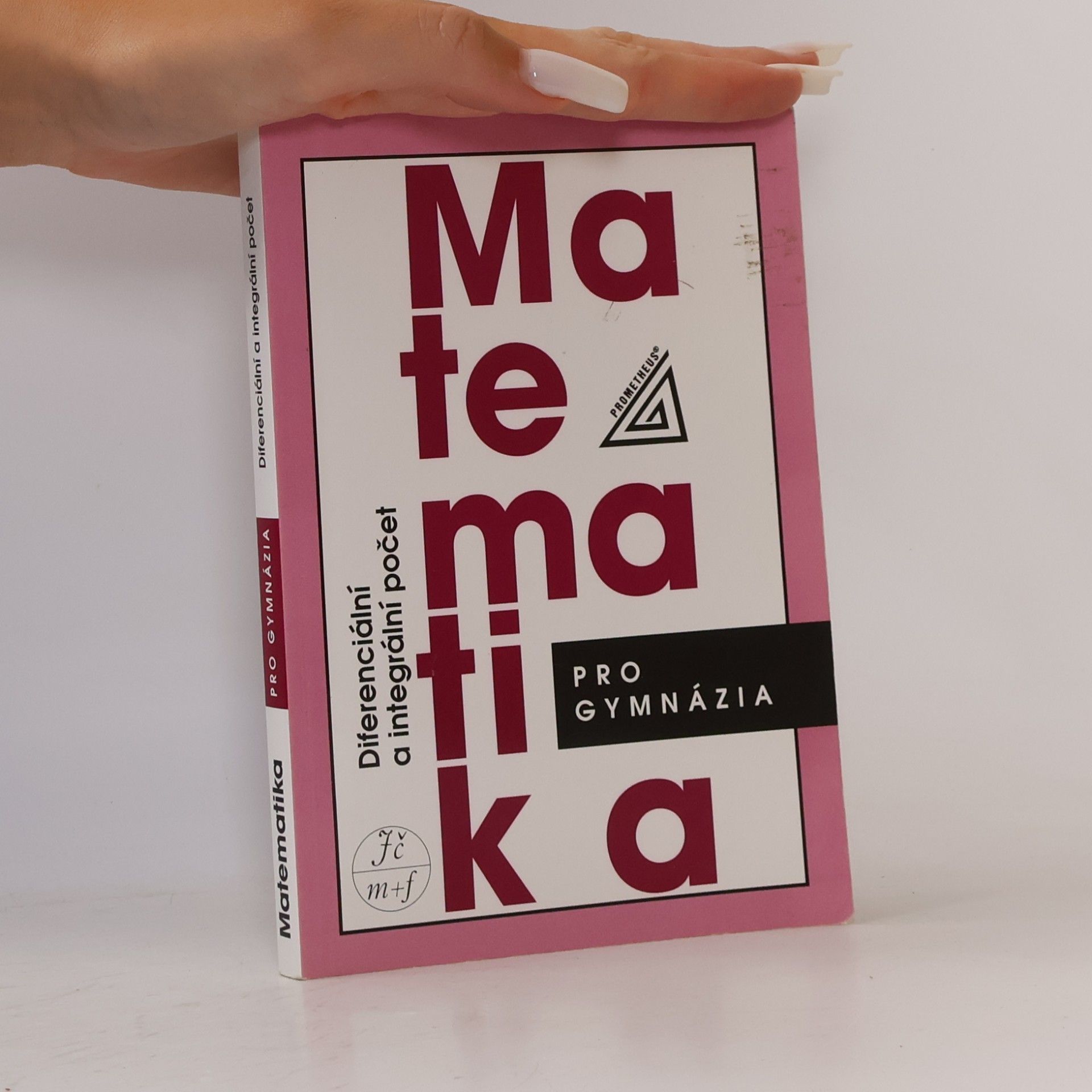 Dag Hrubý Matematika pro gymnázia