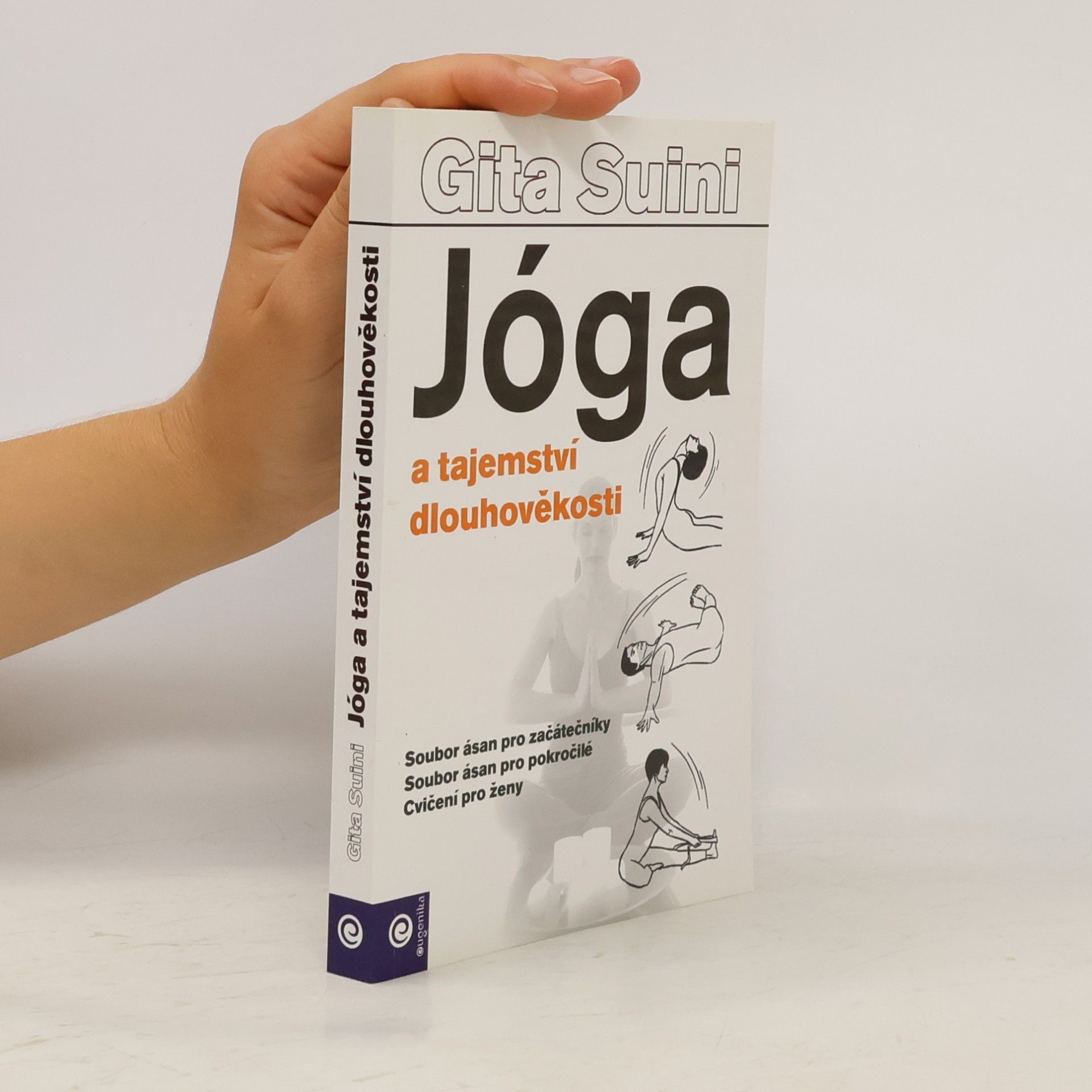 Gita Suini Jóga a tajemství dlouhověkosti