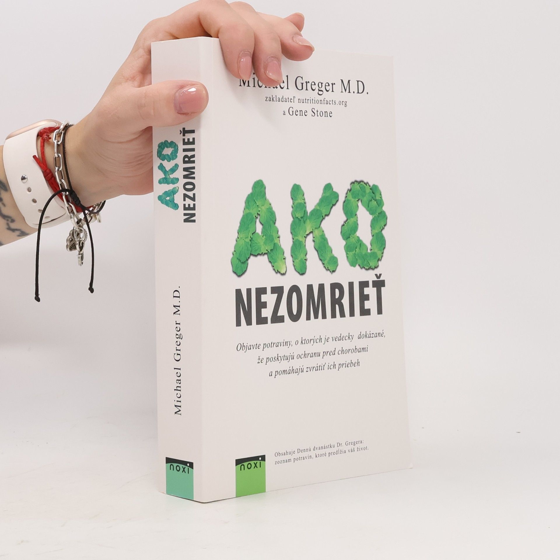 Michael Greger Ako nezomrieť