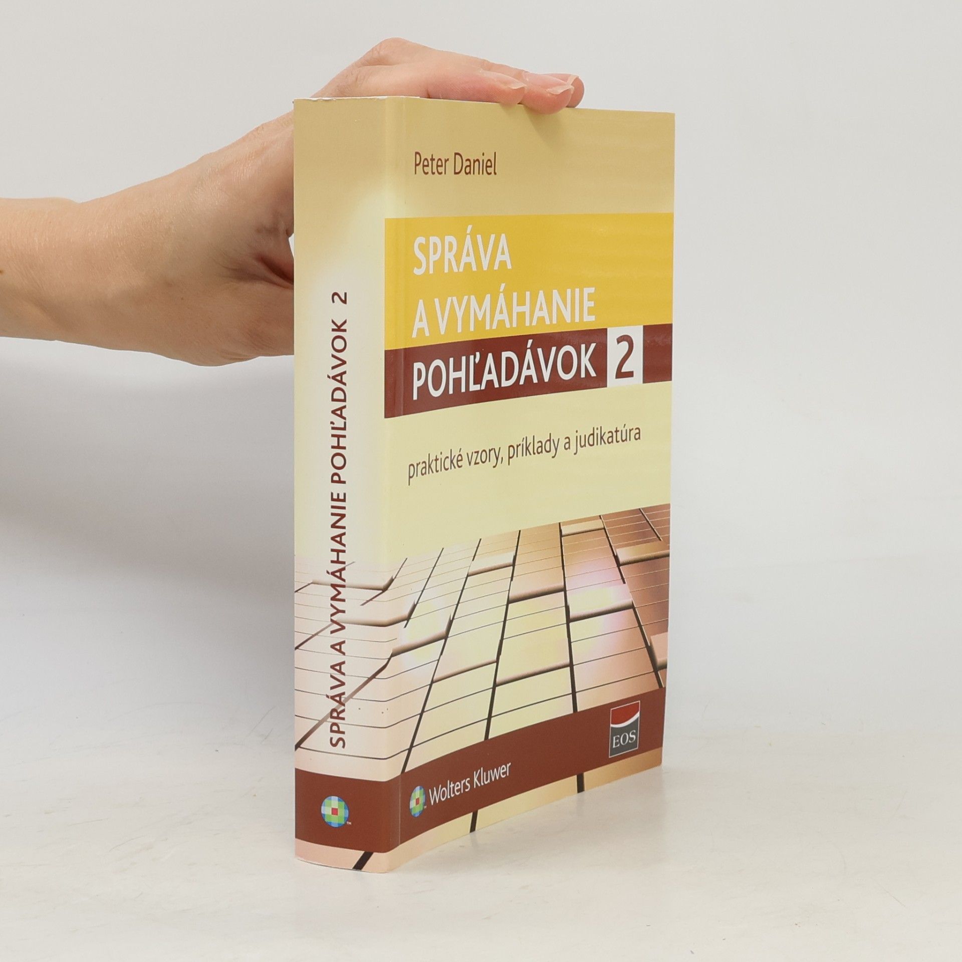 Kolektiv autorů Správa a vymáhanie pohľadávok 2