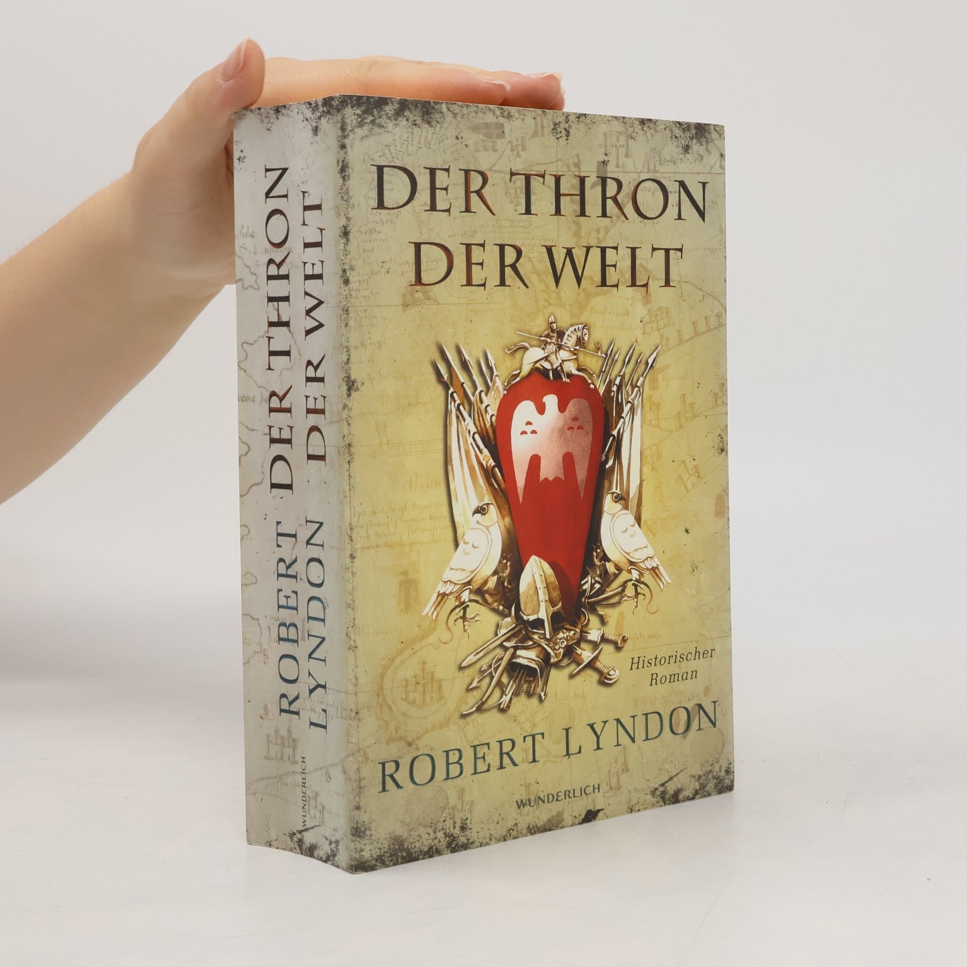 Robert Lyndon Der Thron der Welt
