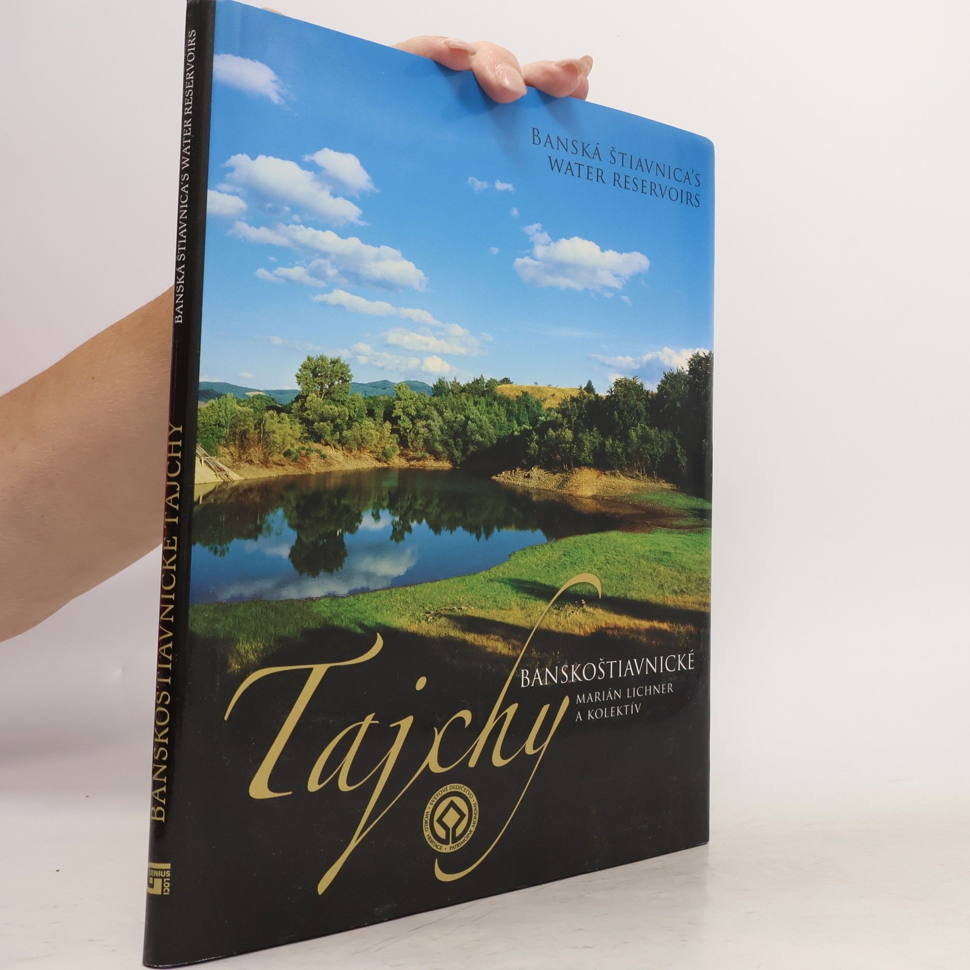 Marián Lichner Banskoštiavnické tajchy