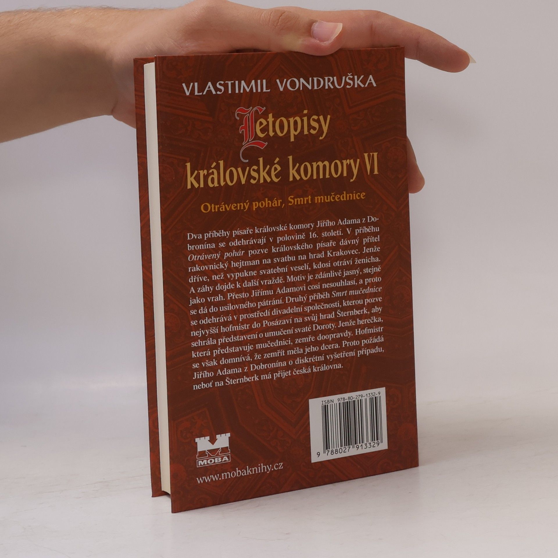 Vlastimil Vondruška Letopisy královské komory VI. Otrávený pohár. Smrt mučednice