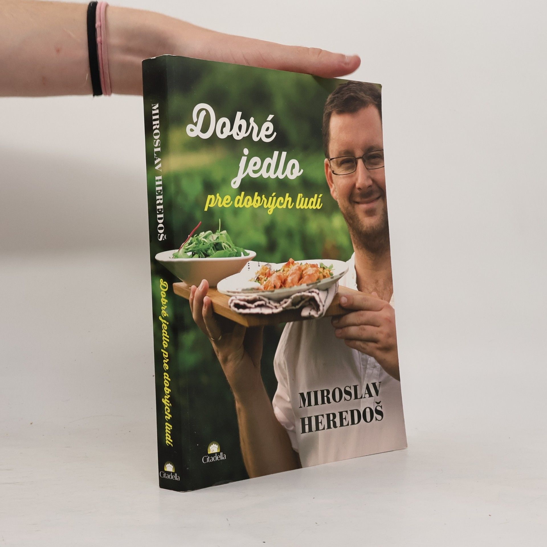 Miroslav Heredoš Dobré jedlo pre dobrých ľudí