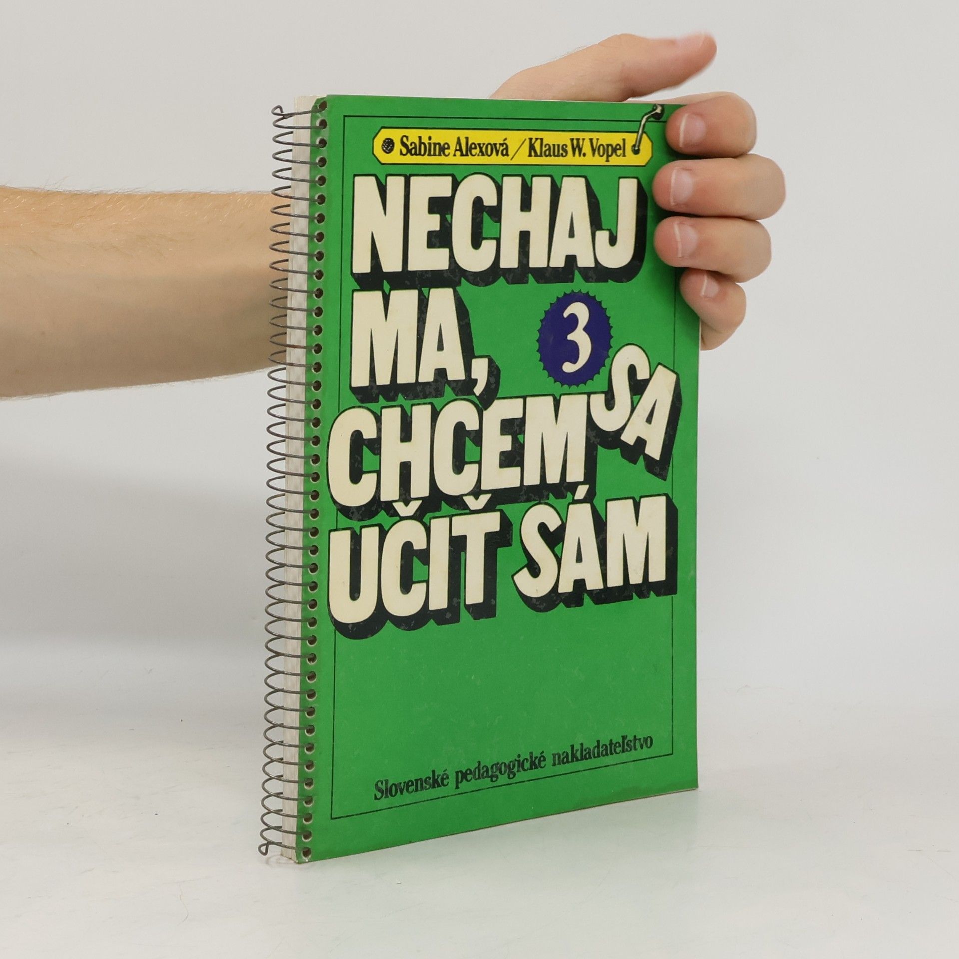 Nechaj ma, chcem sa učit' sám