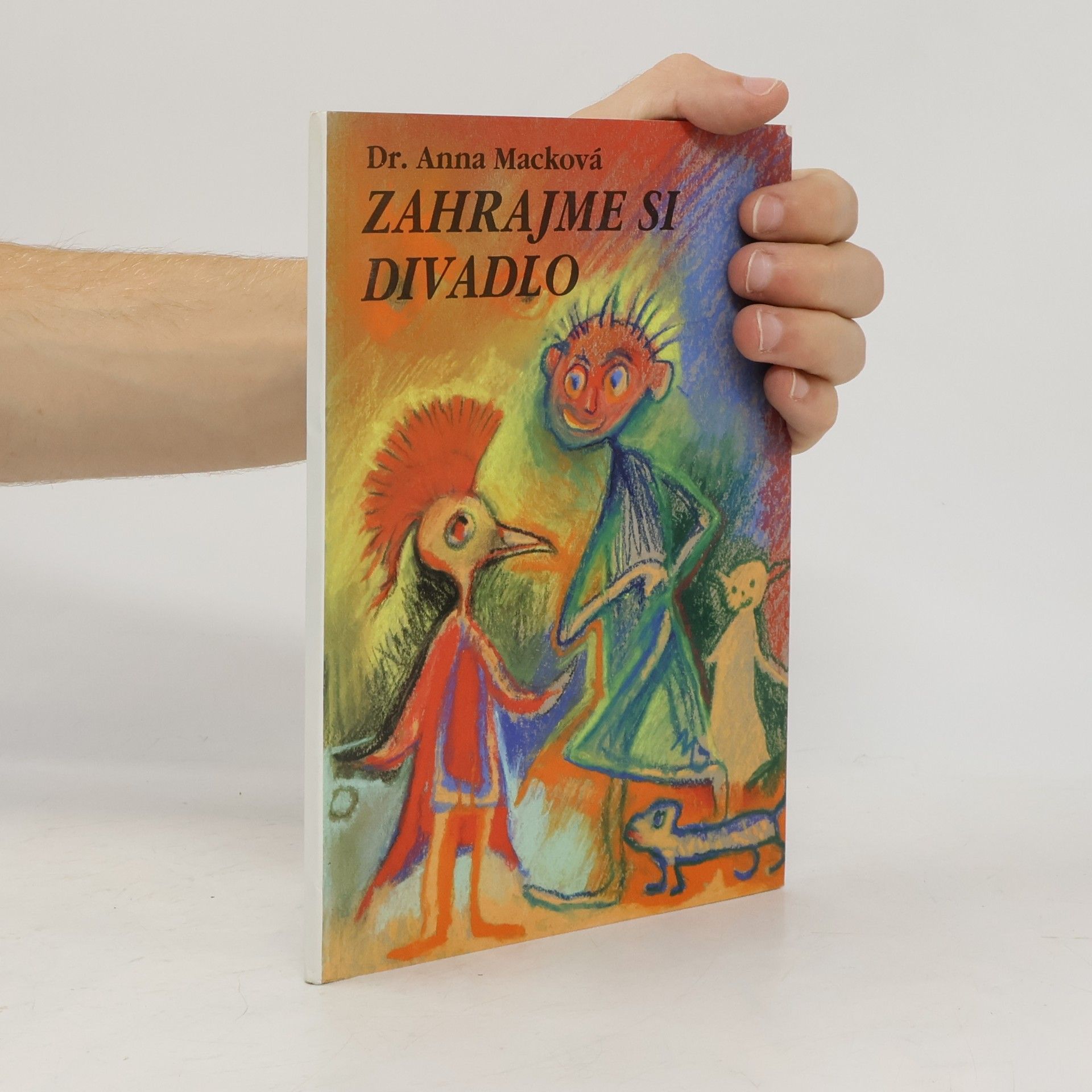 Anna Macková Zahrajme si divadlo