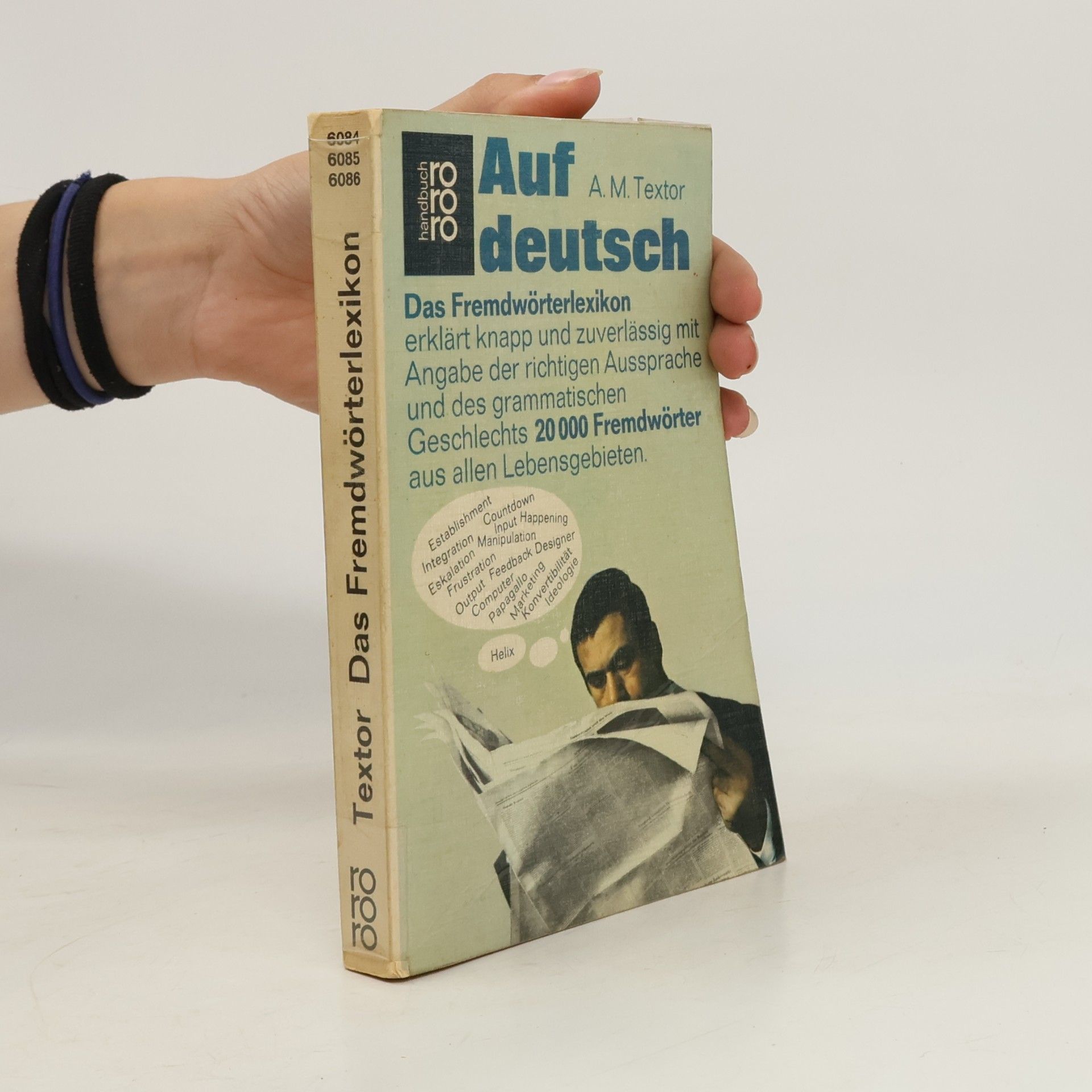 A. M. Textor Auf deutsch. Das Fremdwörterlexikon