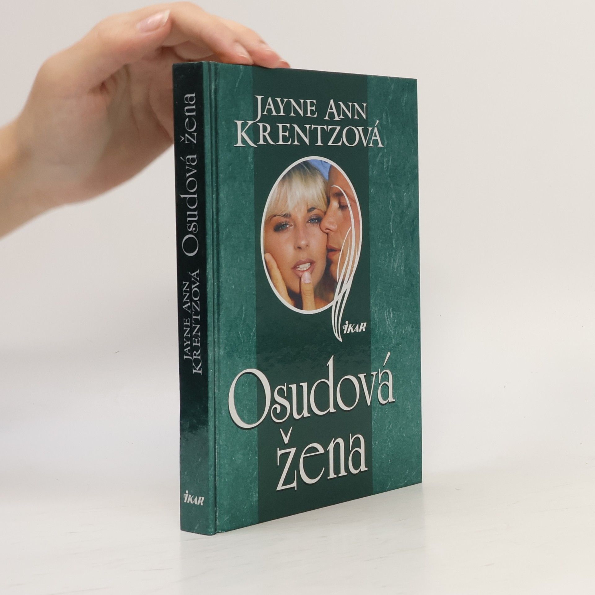 Jayne Ann Krentz Osudová žena