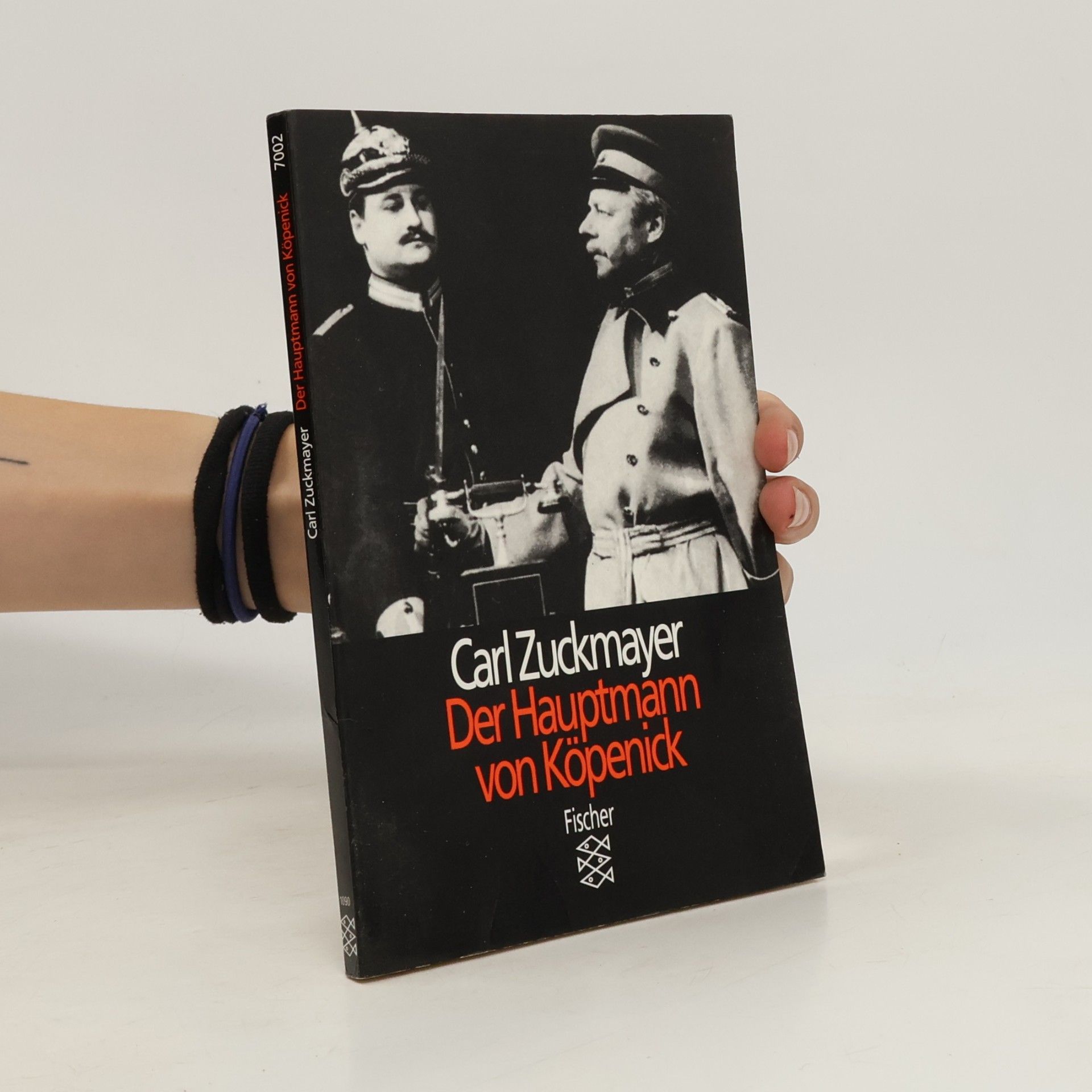 Carl Zuckmayer Der Hauptmann von Köpenick : ein deutsches Märchen in drei Akten