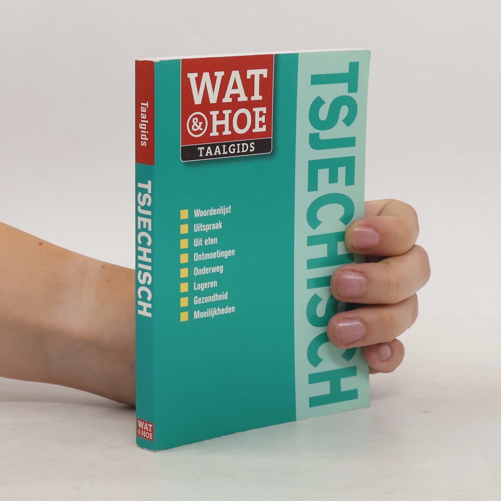 Auteurscollectief Wat & Hoe taalgids: Tsjechisch
